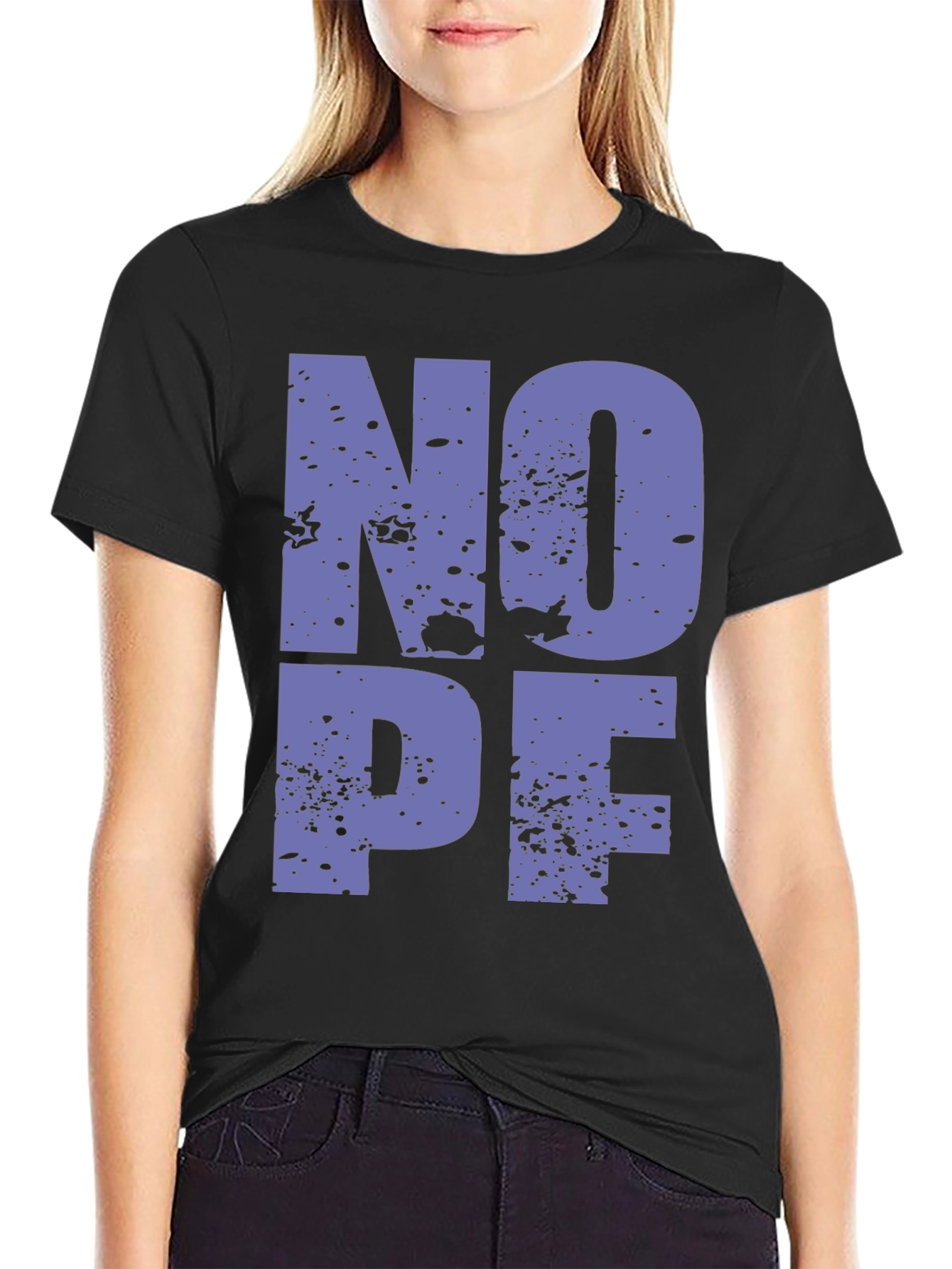 NOPE Funny Sarcastic Graphic T-Shirt