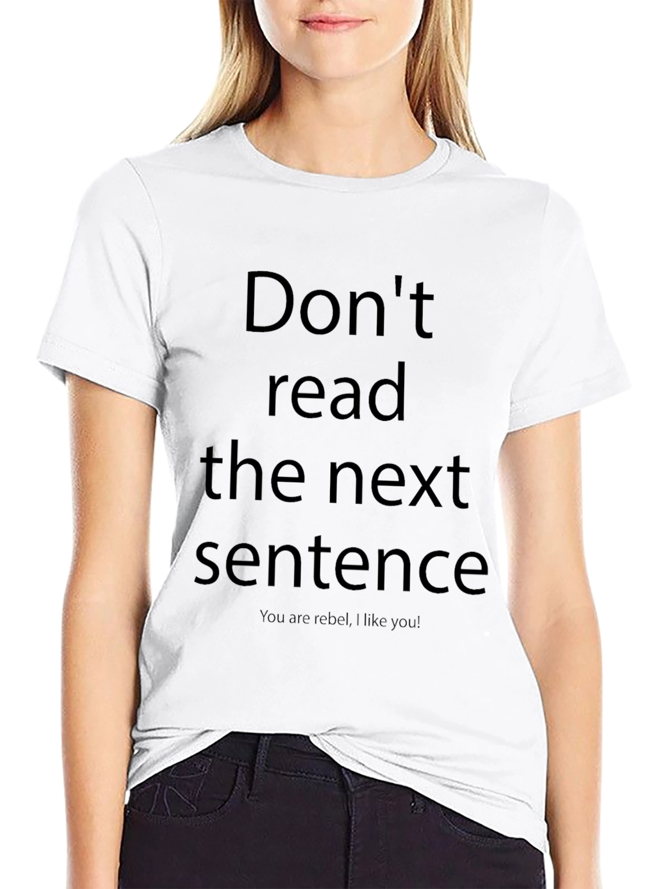 Rebel T-Shirt - Dont Read This!