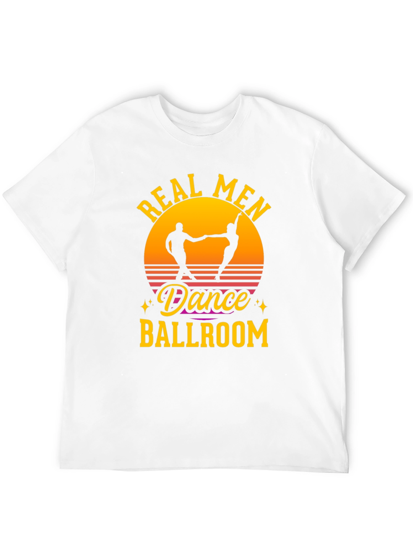 Real Men Dance Ballroom T-Shirt Retro Sunset