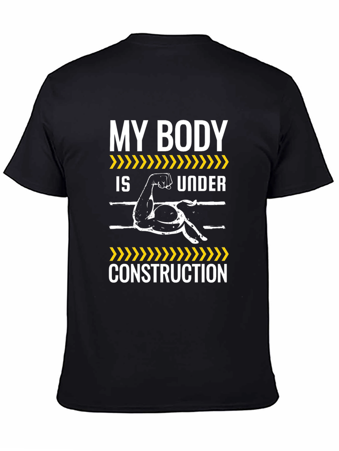 My Body Is Under Construction Graphic T-Shirt
