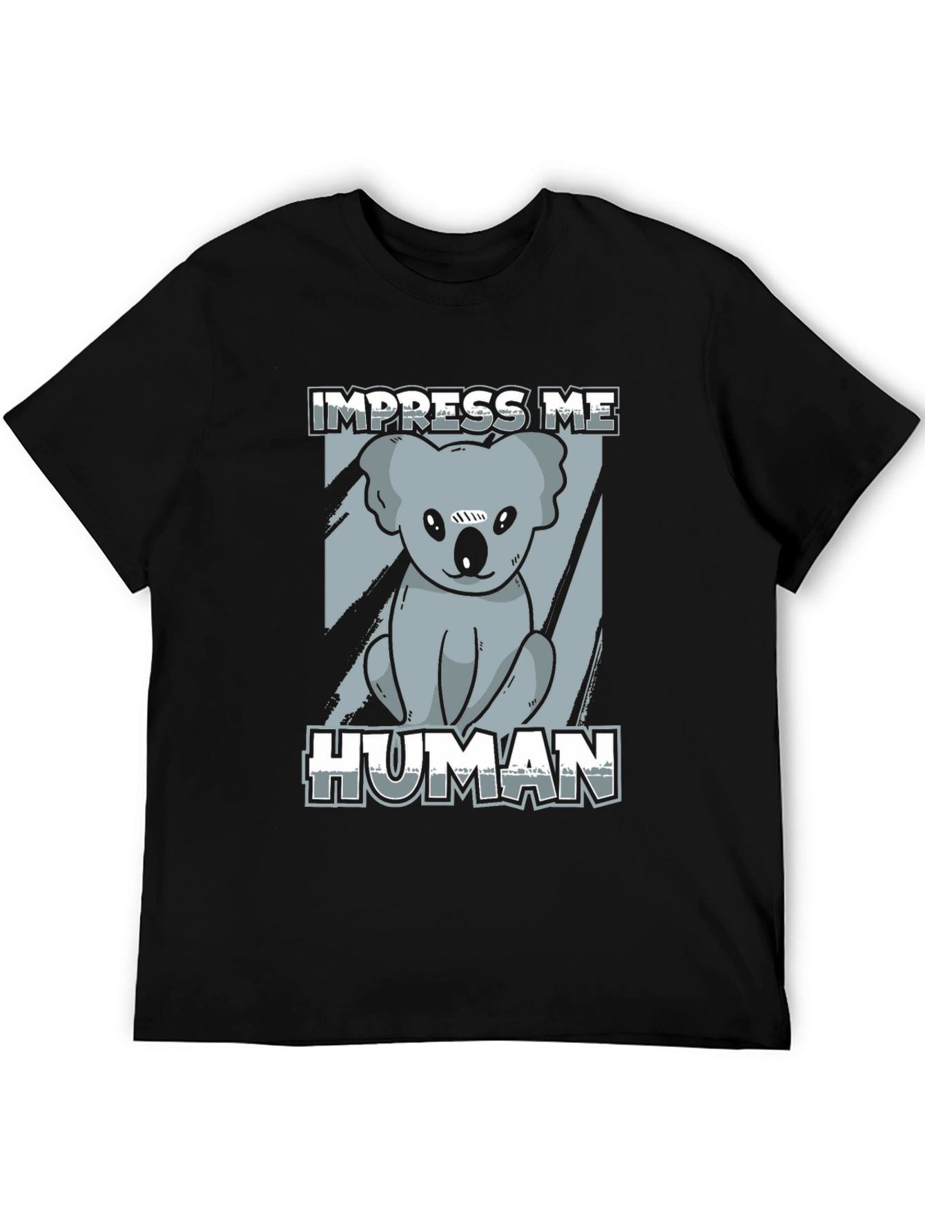 Impress Me Human Koala Bear Graphic Tee - Black