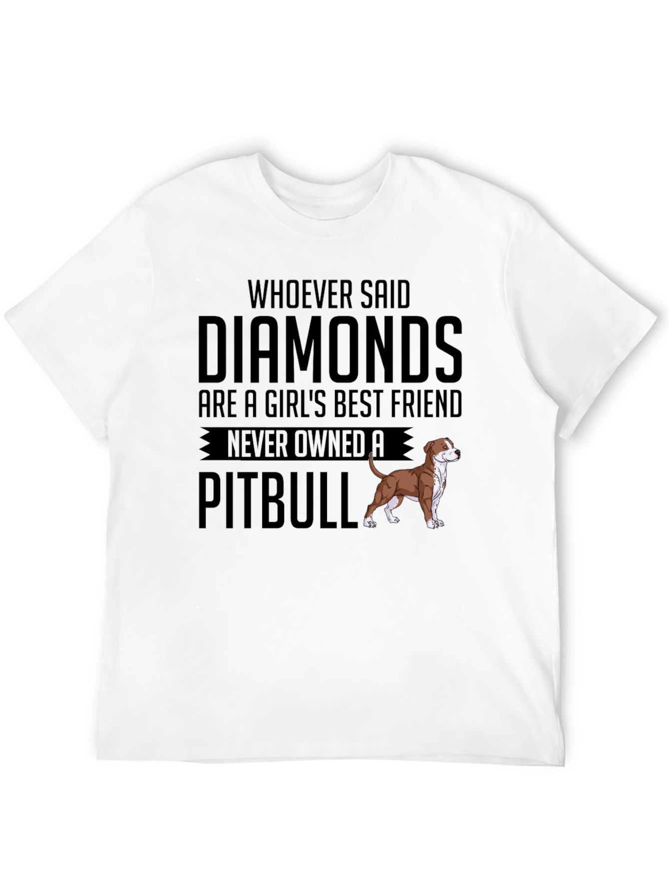 Pitbull Lover T-Shirt - Diamonds Best Friend