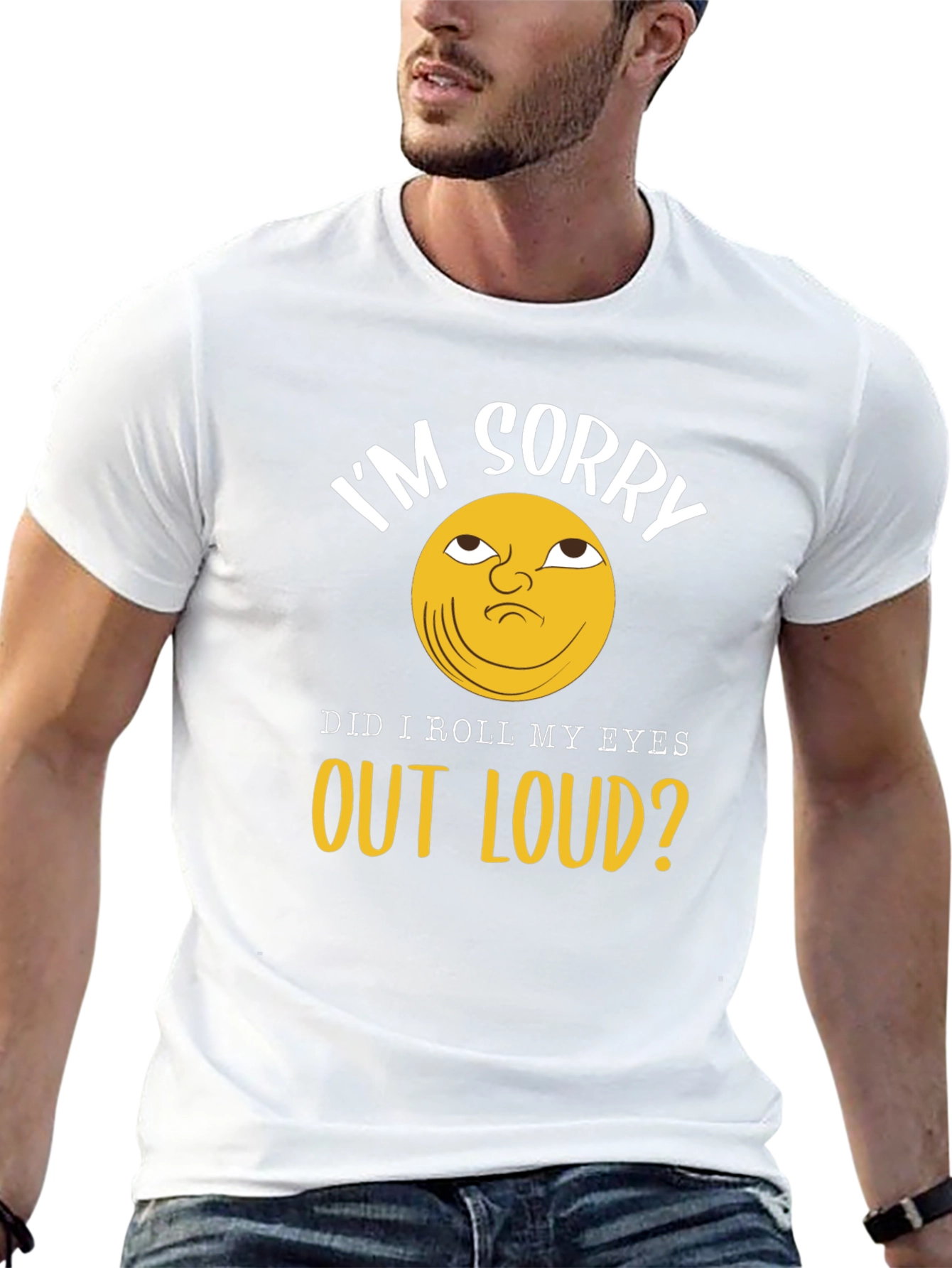 Im Sorry Eye Roll Graphic T-Shirt