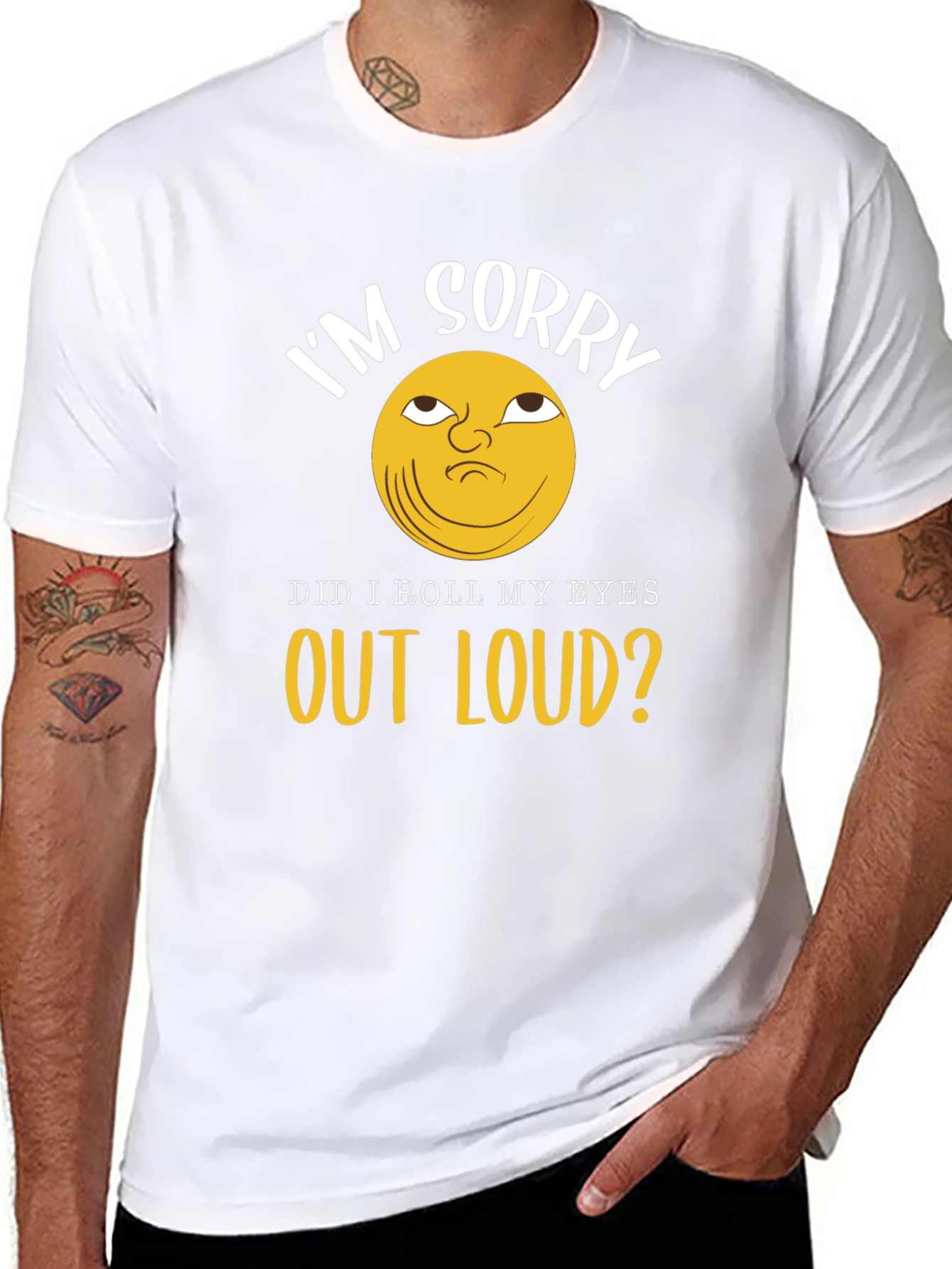 Im Sorry Eye Roll Graphic T-Shirt