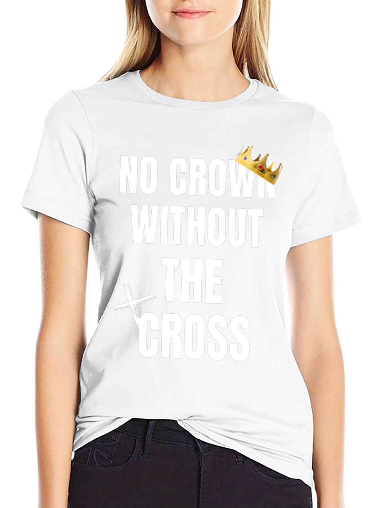 No Crown Without the Cross Graphic T-Shirt