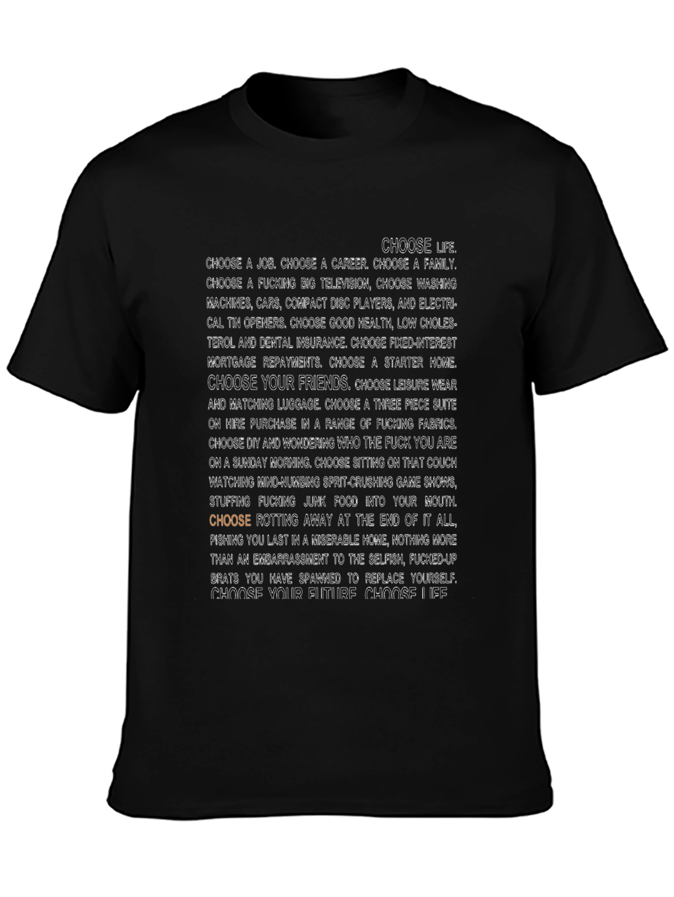 Choose Life Slogan T-Shirt - Black