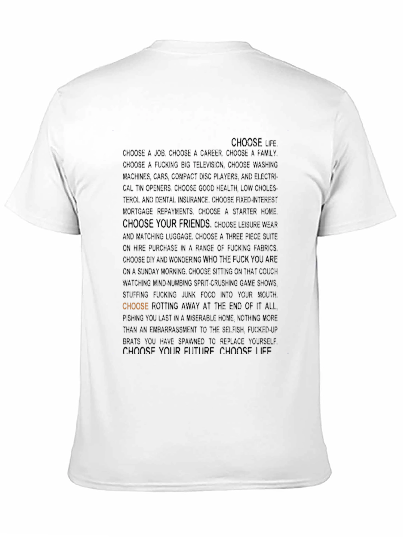 Choose Life Slogan T-Shirt - Black