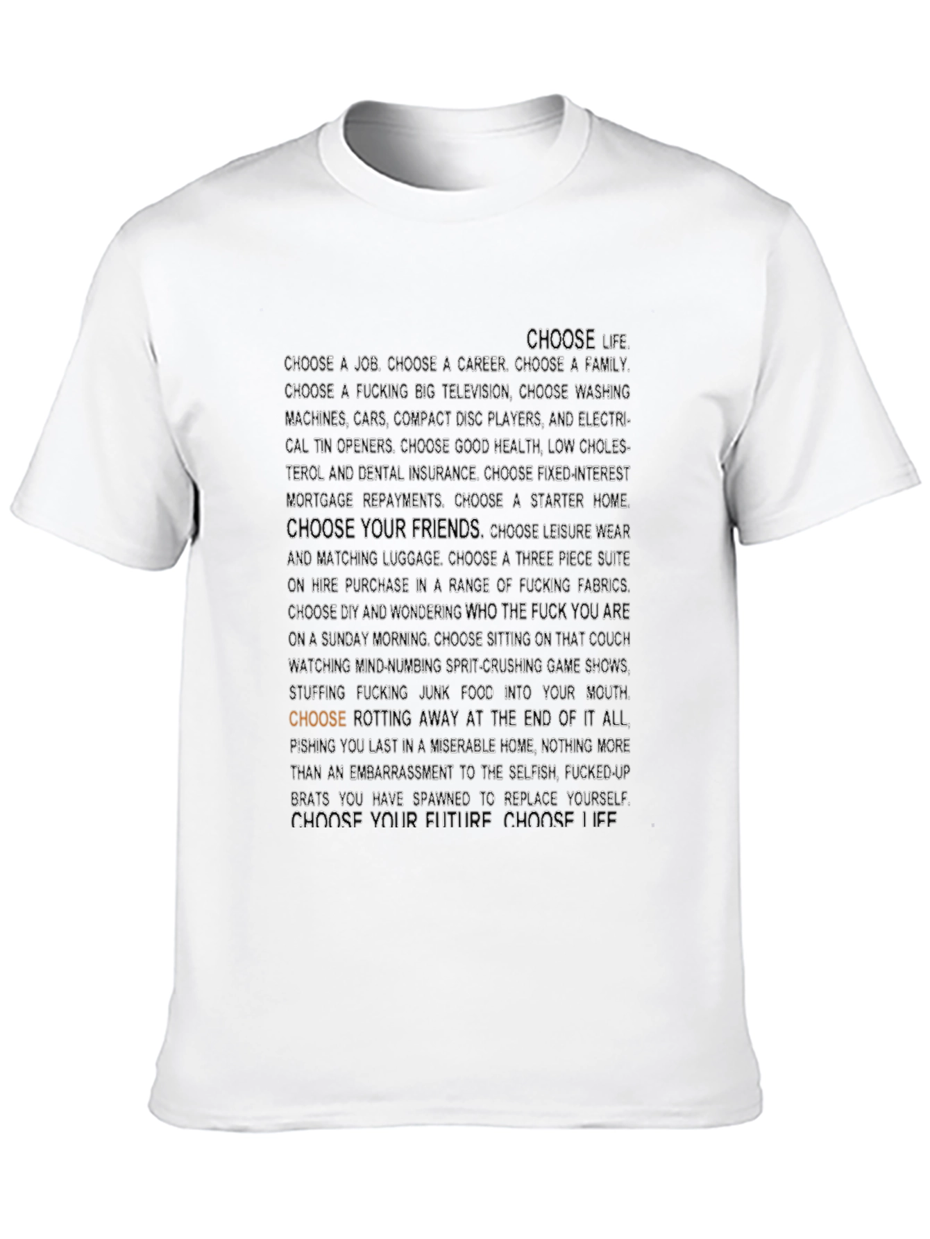 Choose Life Slogan T-Shirt - Black