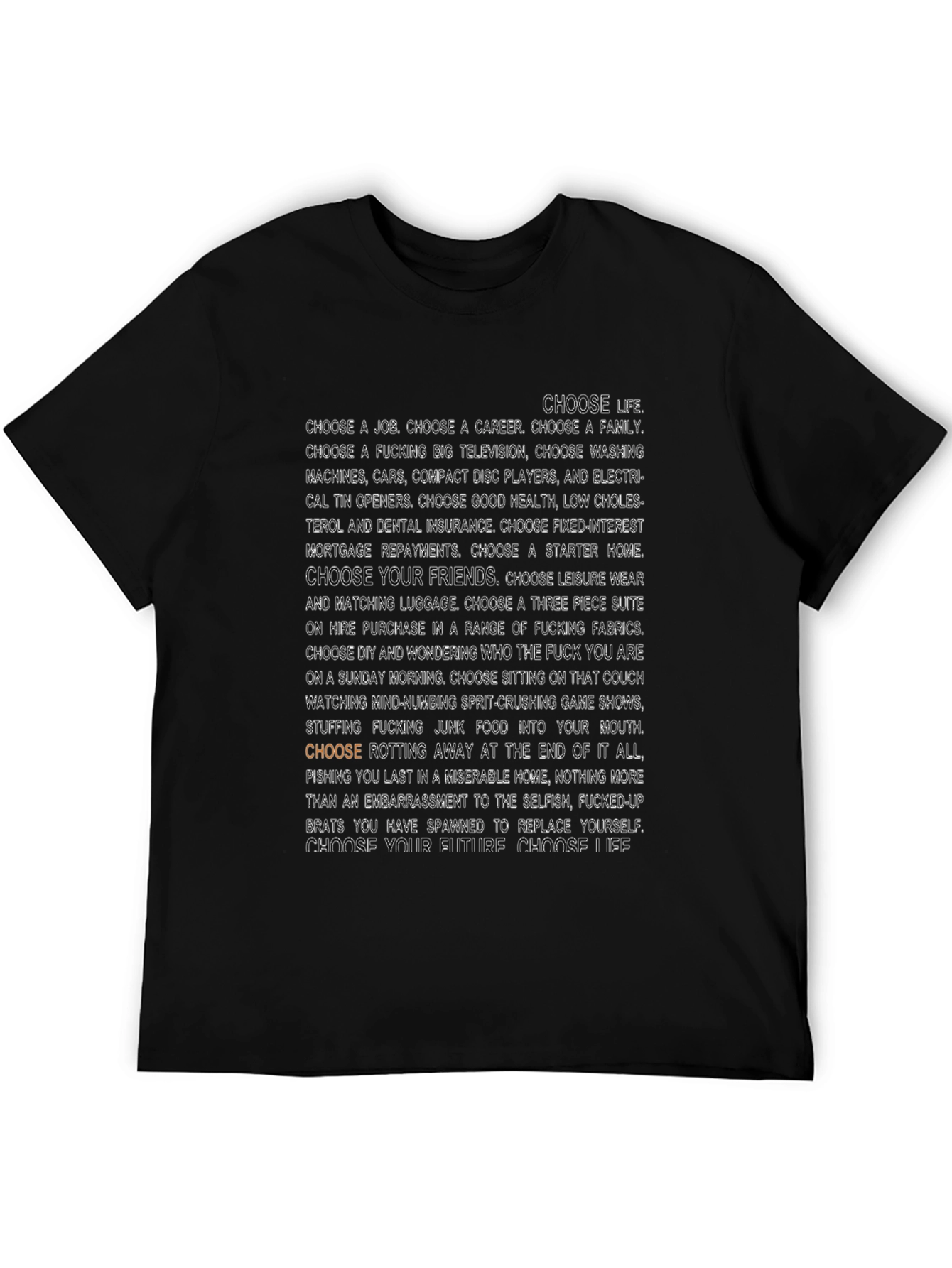 Choose Life Slogan T-Shirt - Black