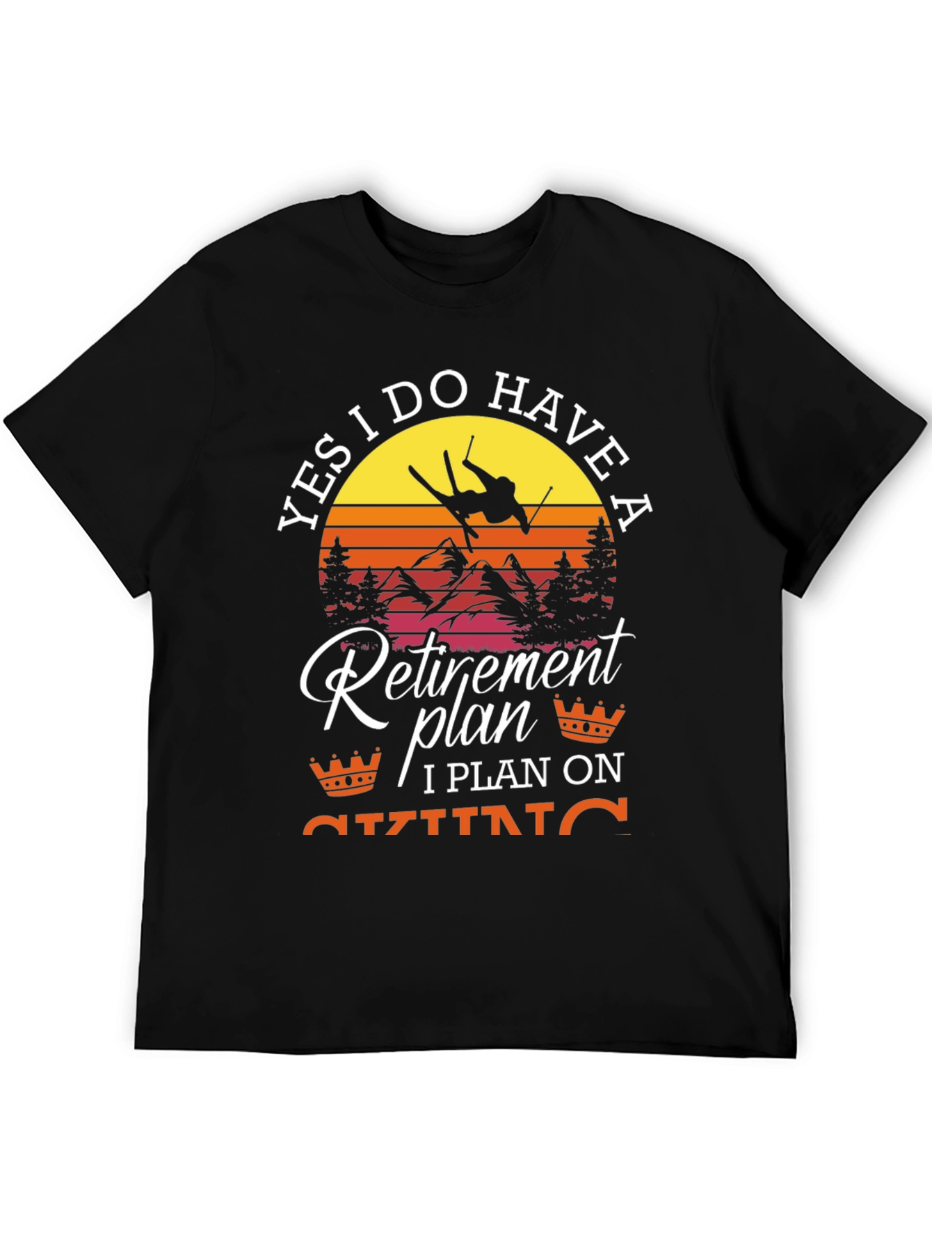 Retirement Plan Skiing T-Shirt