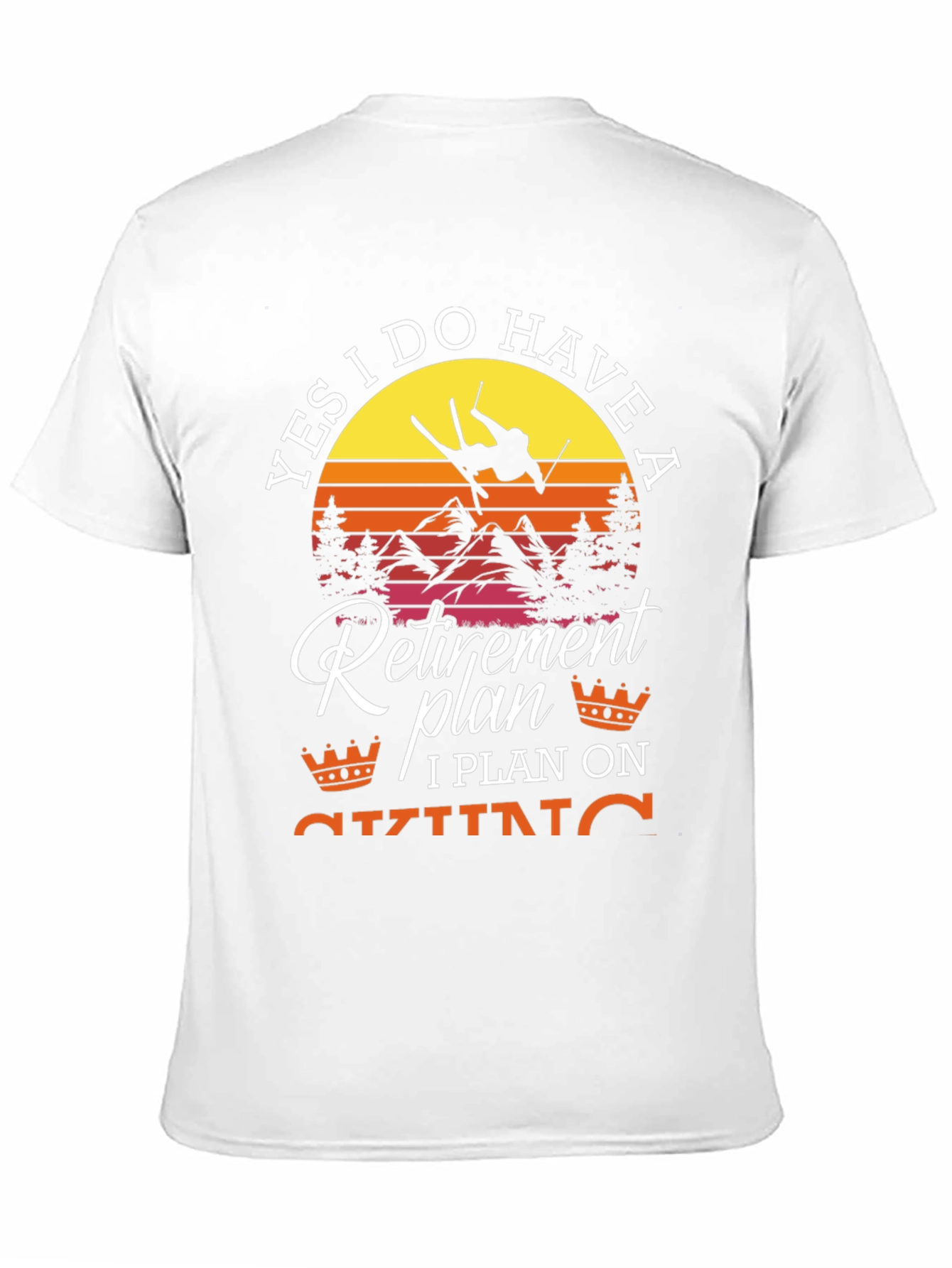 Retirement Plan Skiing T-Shirt