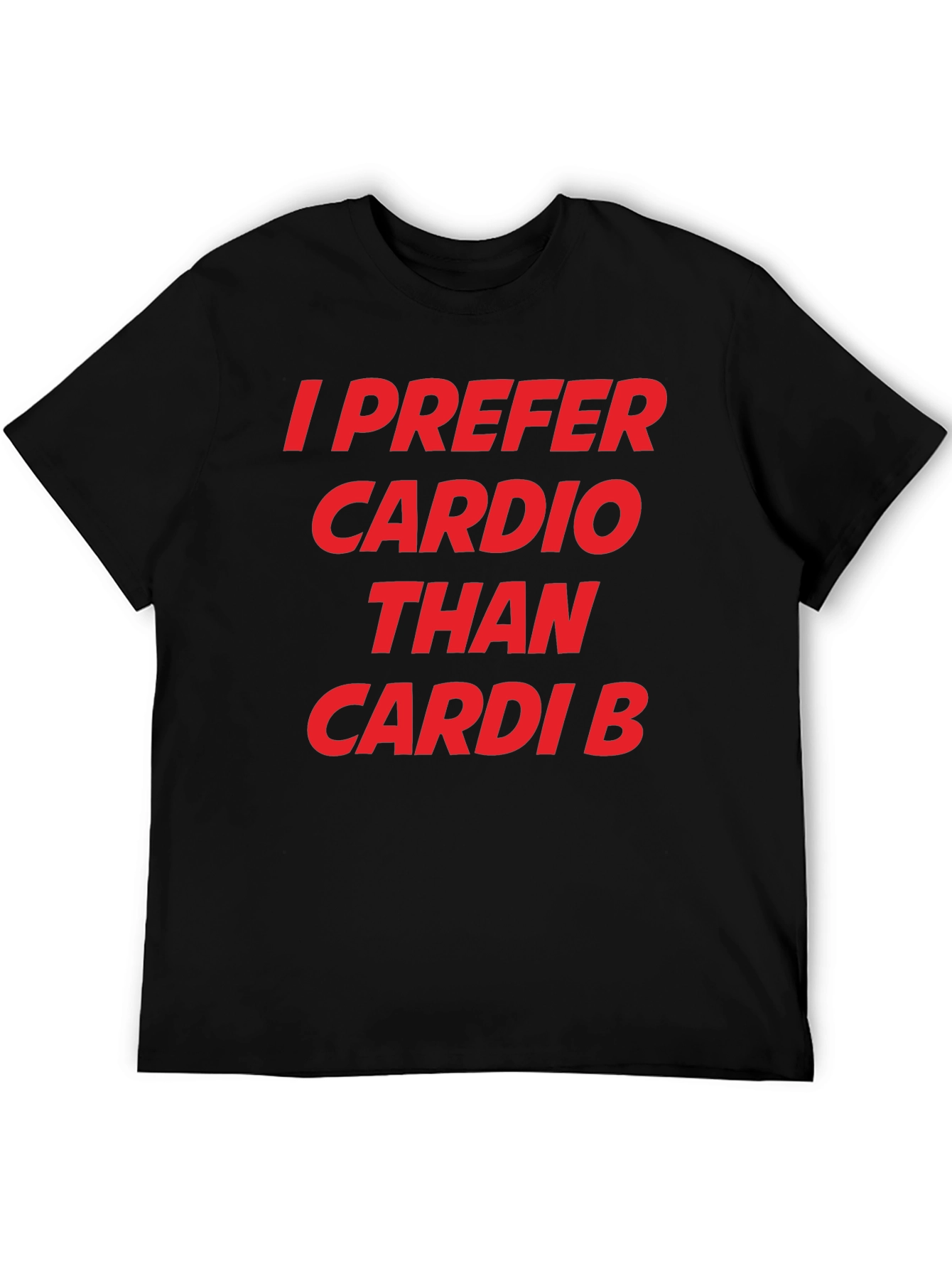 Cardio Over Cardi B Graphic T-Shirt