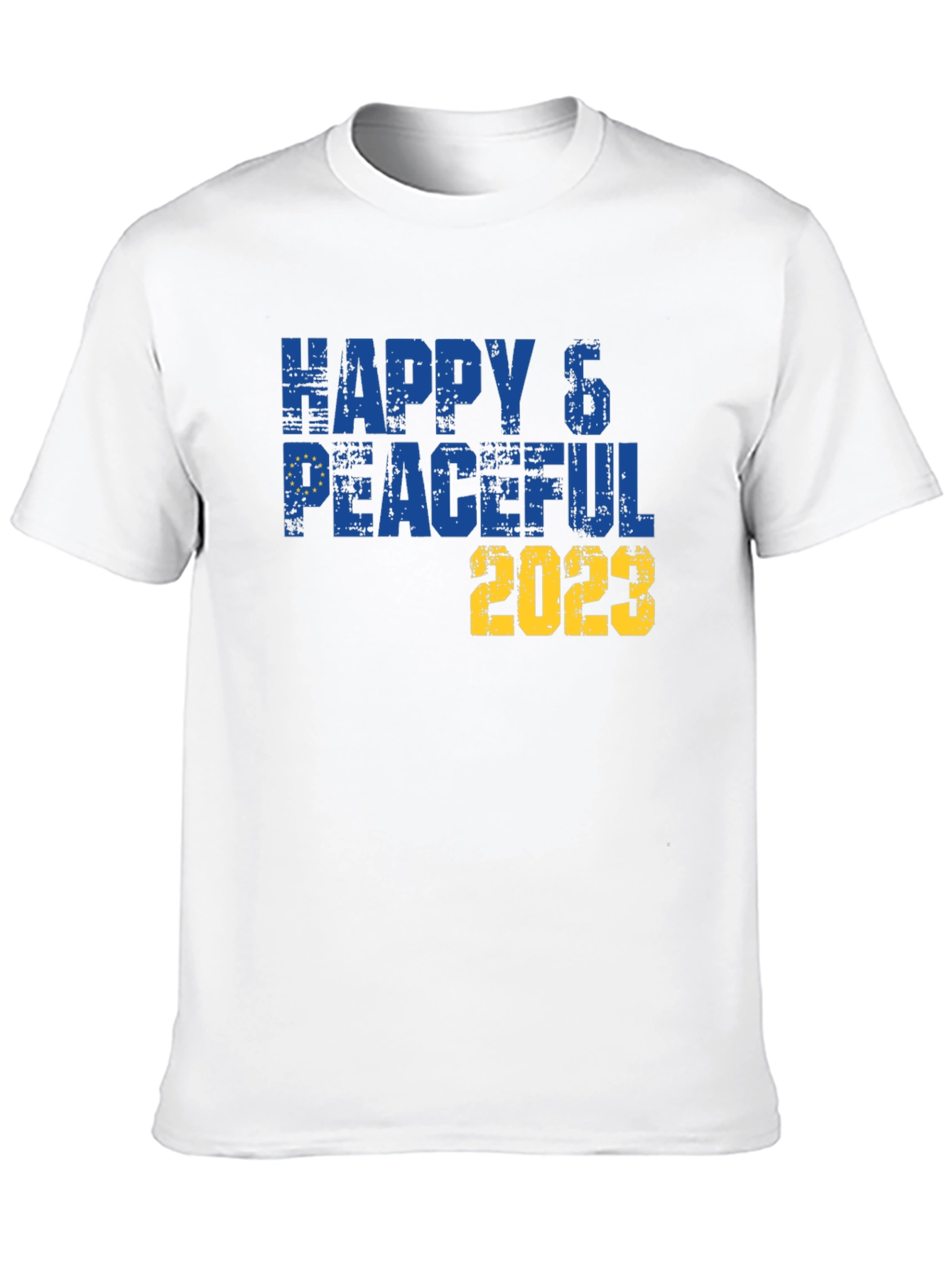 Happy & Peaceful 2023 T-Shirt