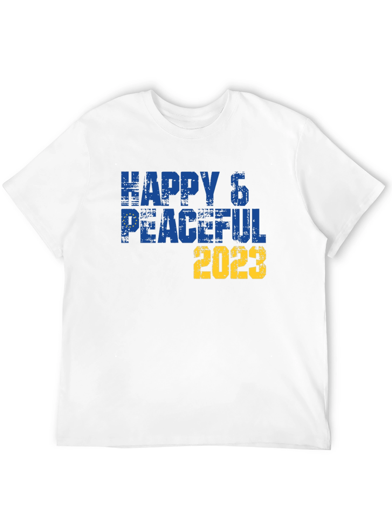 Happy & Peaceful 2023 T-Shirt