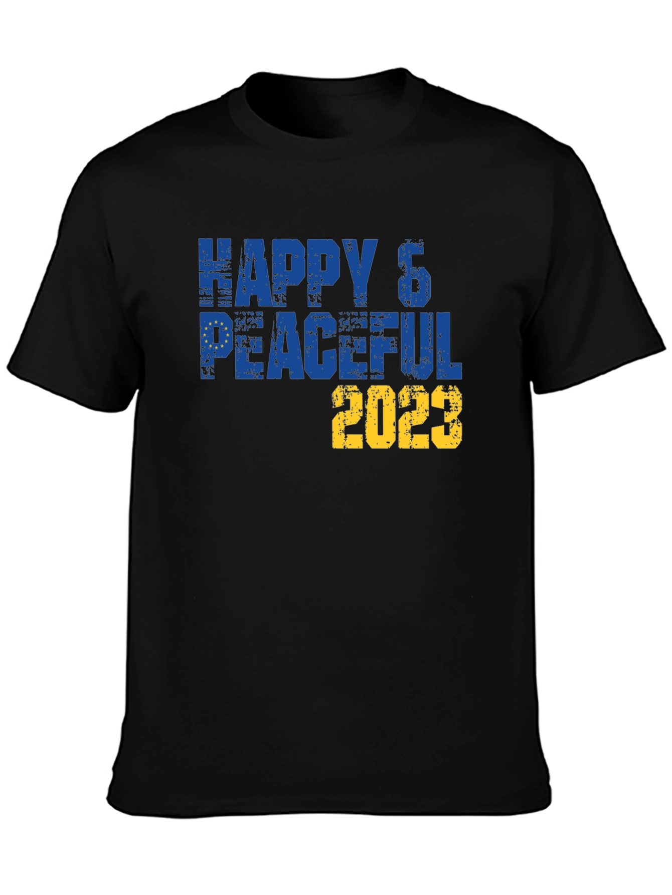 Happy & Peaceful 2023 T-Shirt