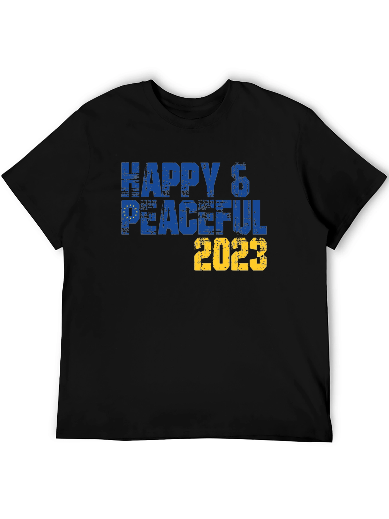 Happy & Peaceful 2023 T-Shirt