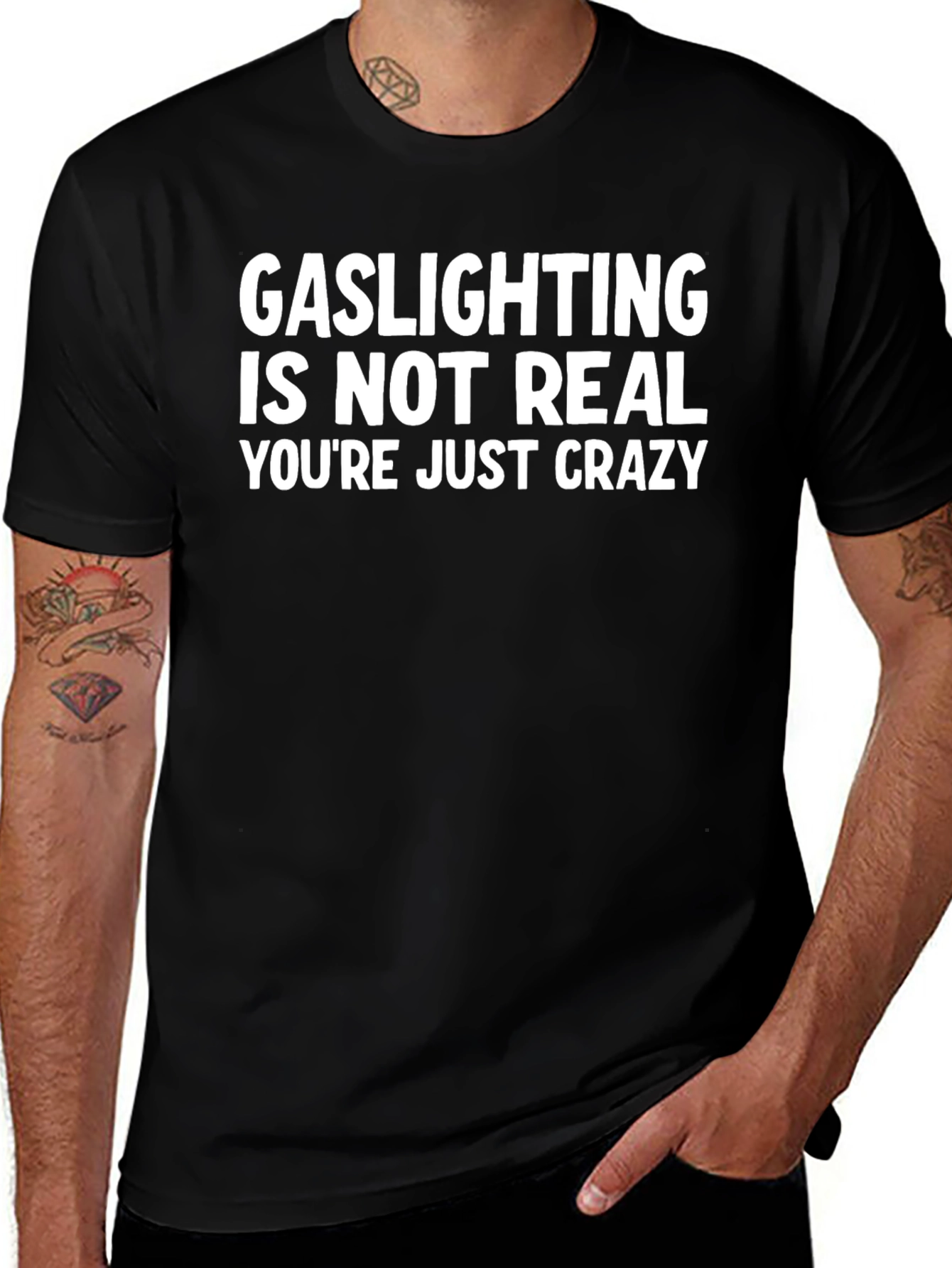 Gaslighting Is Not Real Funny Sarcastic T-Shirt