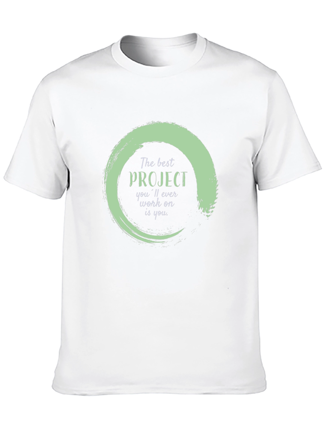 Inspirational Project T-Shirt - Self Improvement Apparel
