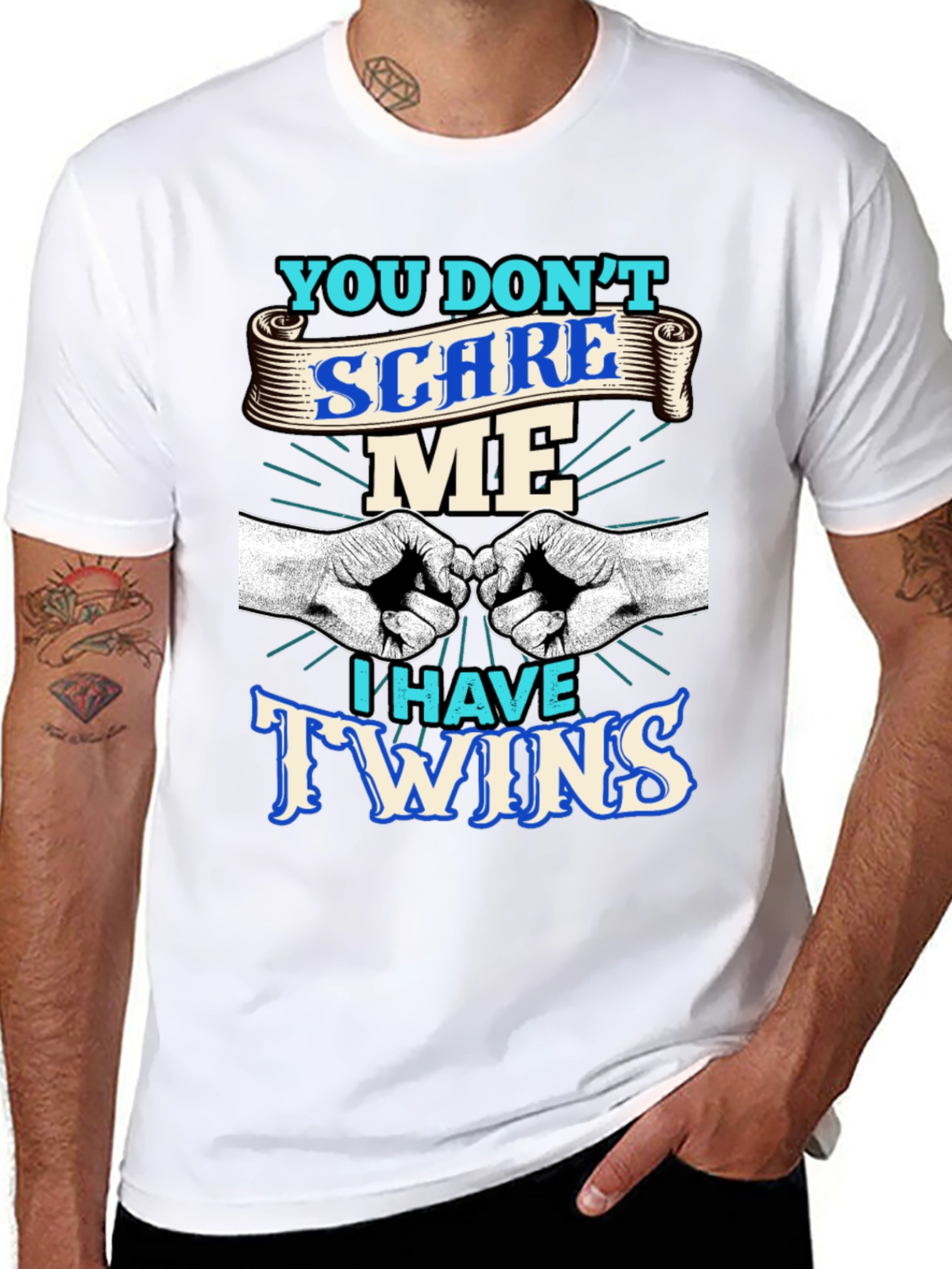You Dont Scare Me I Have Twins T-Shirt