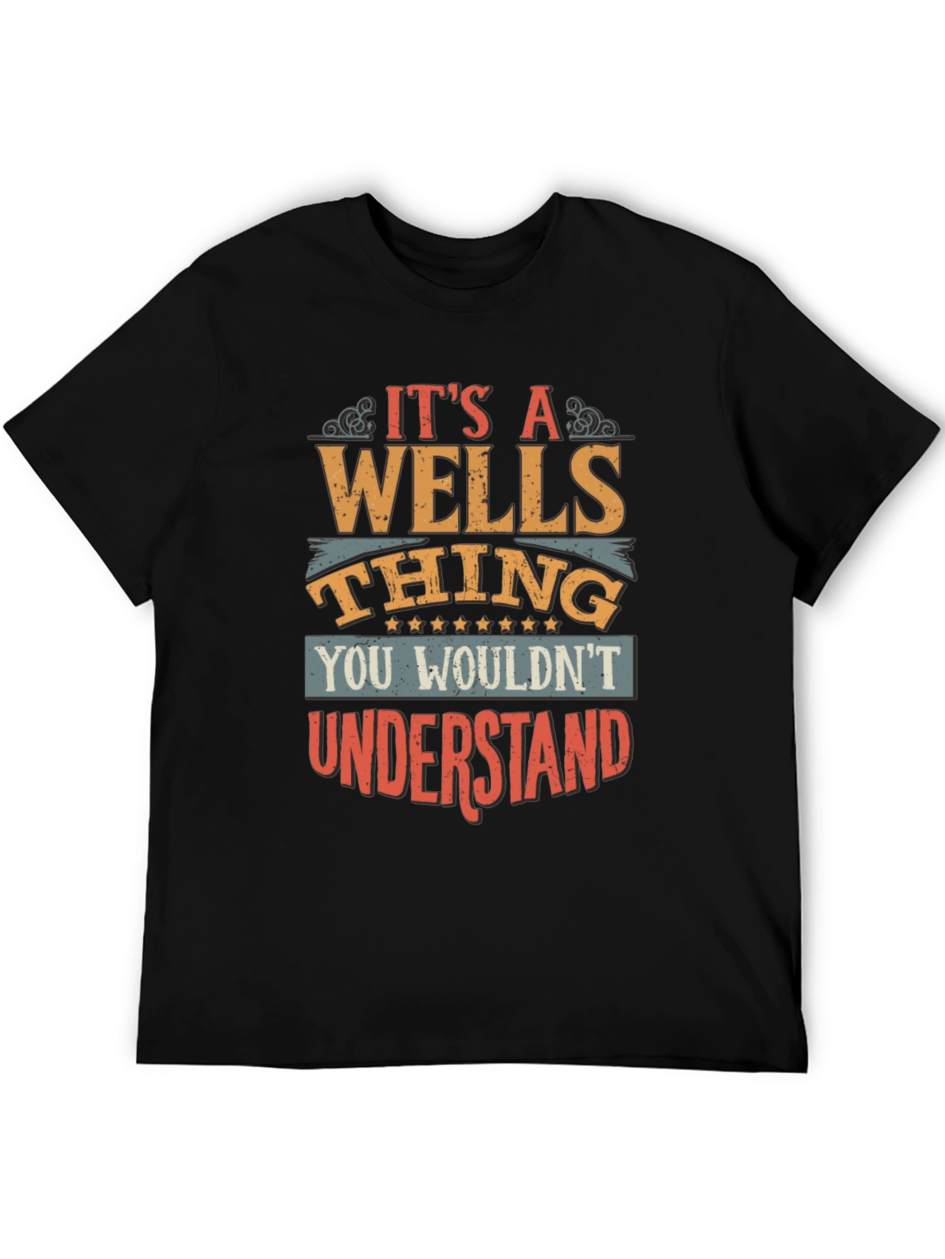 Its a Wells Thing T-Shirt