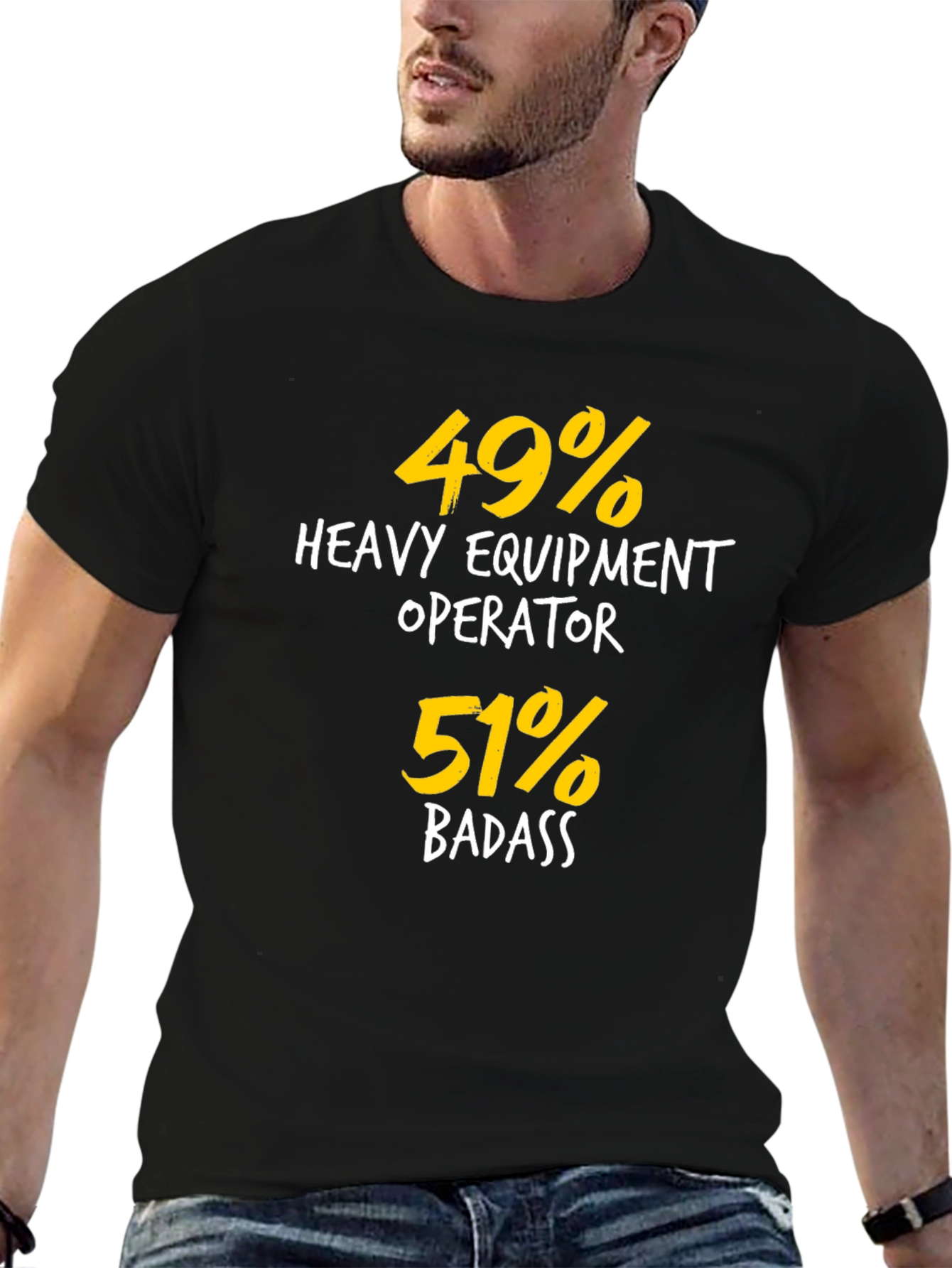 Heavy Equipment Operator Badass T-Shirt