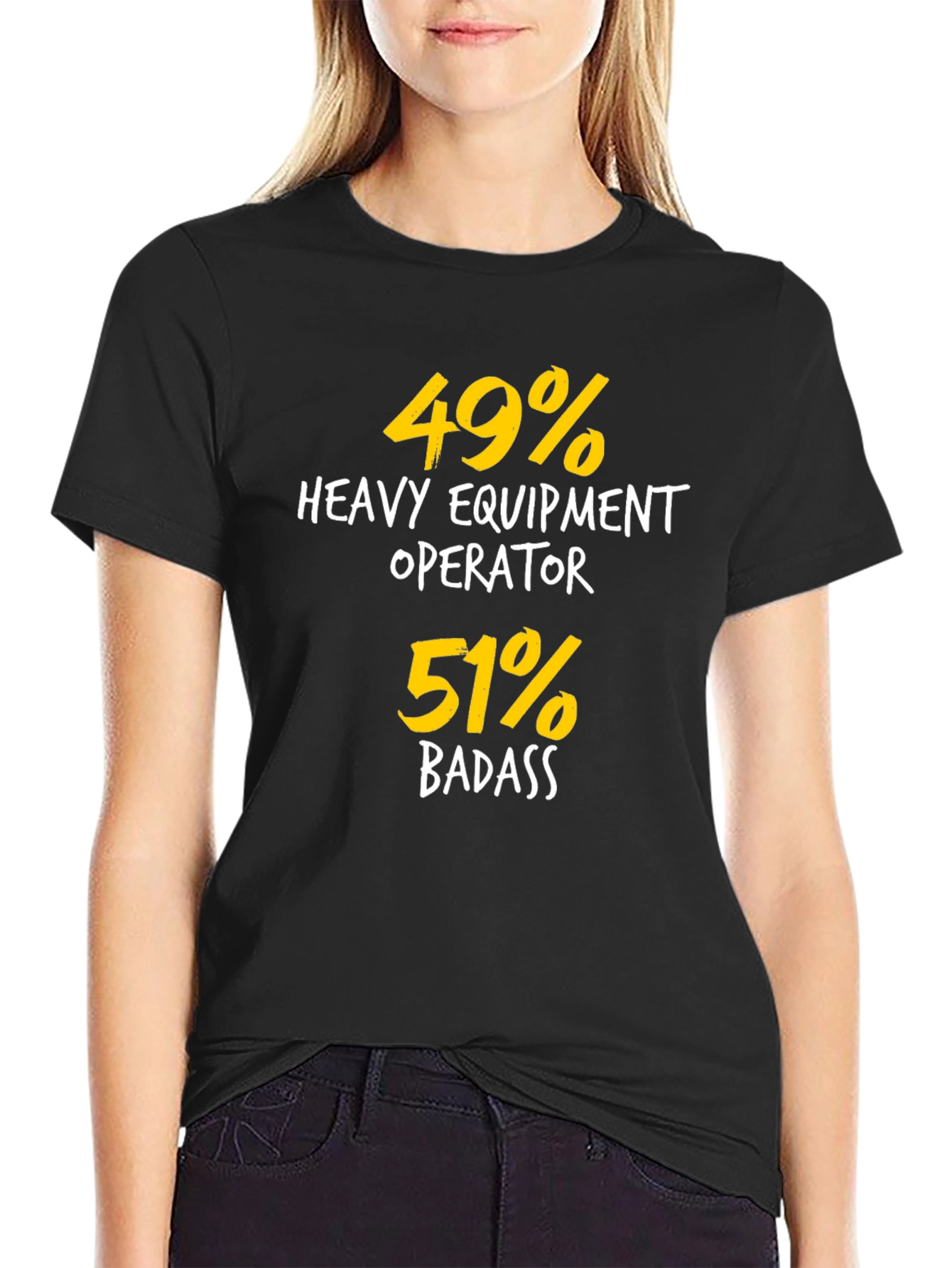 Heavy Equipment Operator Badass T-Shirt