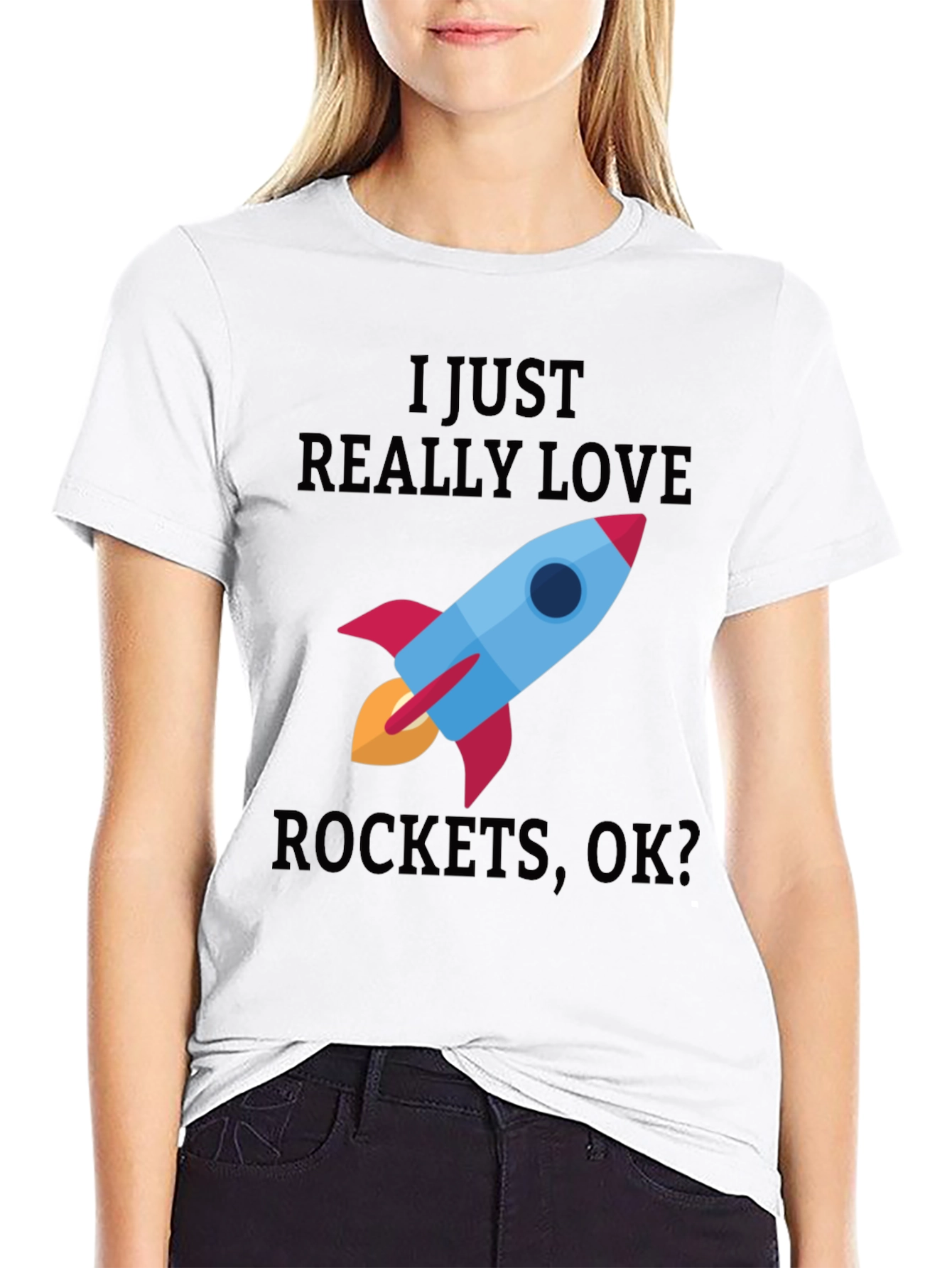 I Just Really Love Rockets T-Shirt