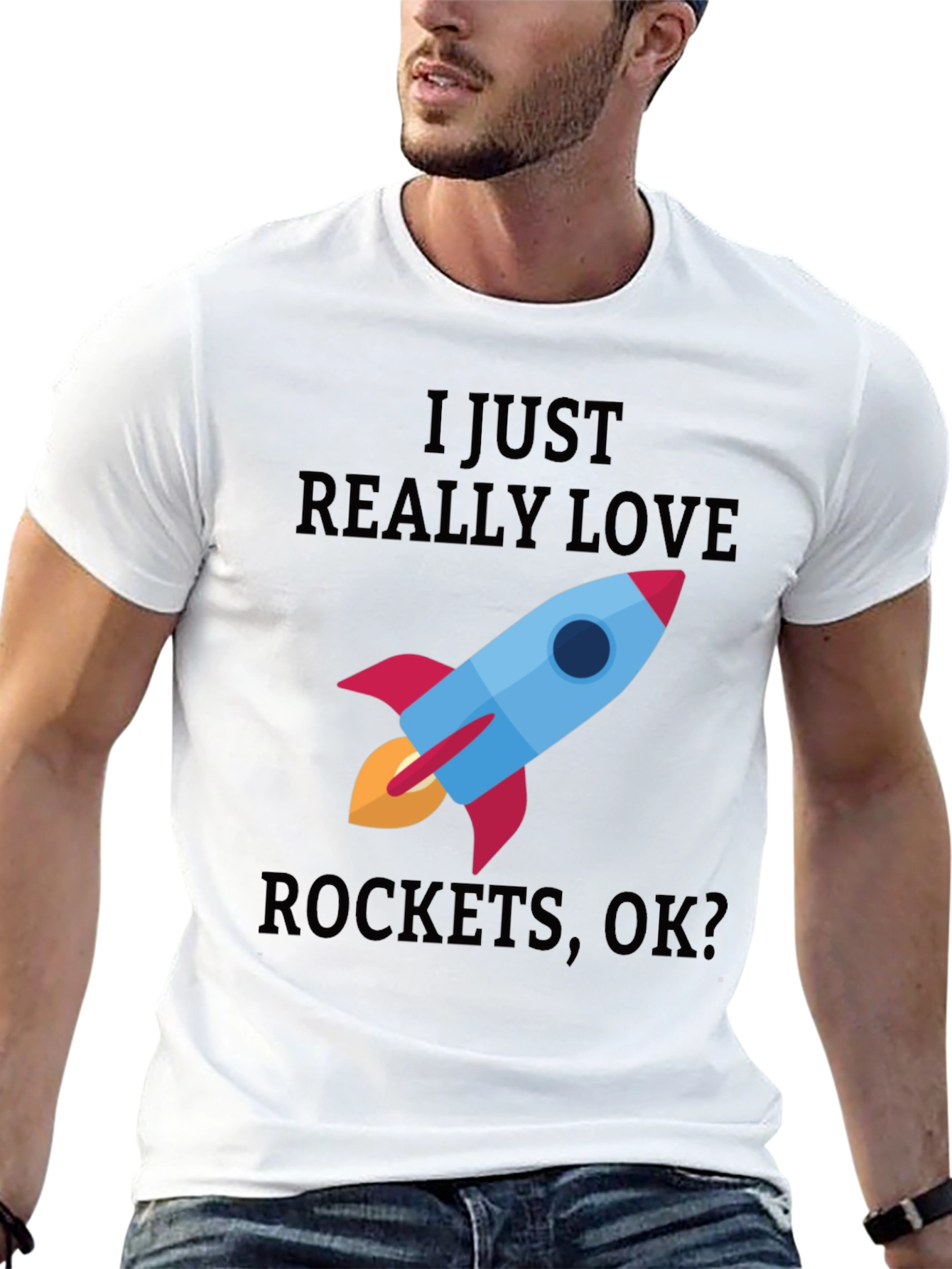 I Just Really Love Rockets T-Shirt