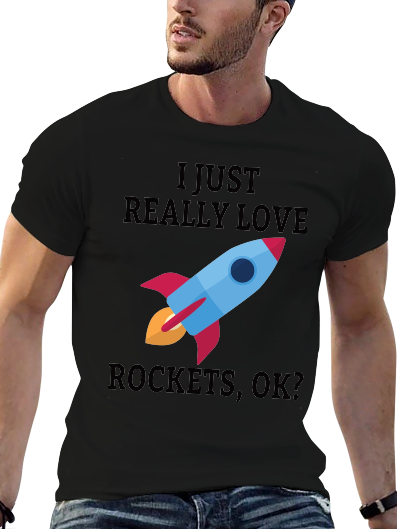 I Just Really Love Rockets T-Shirt