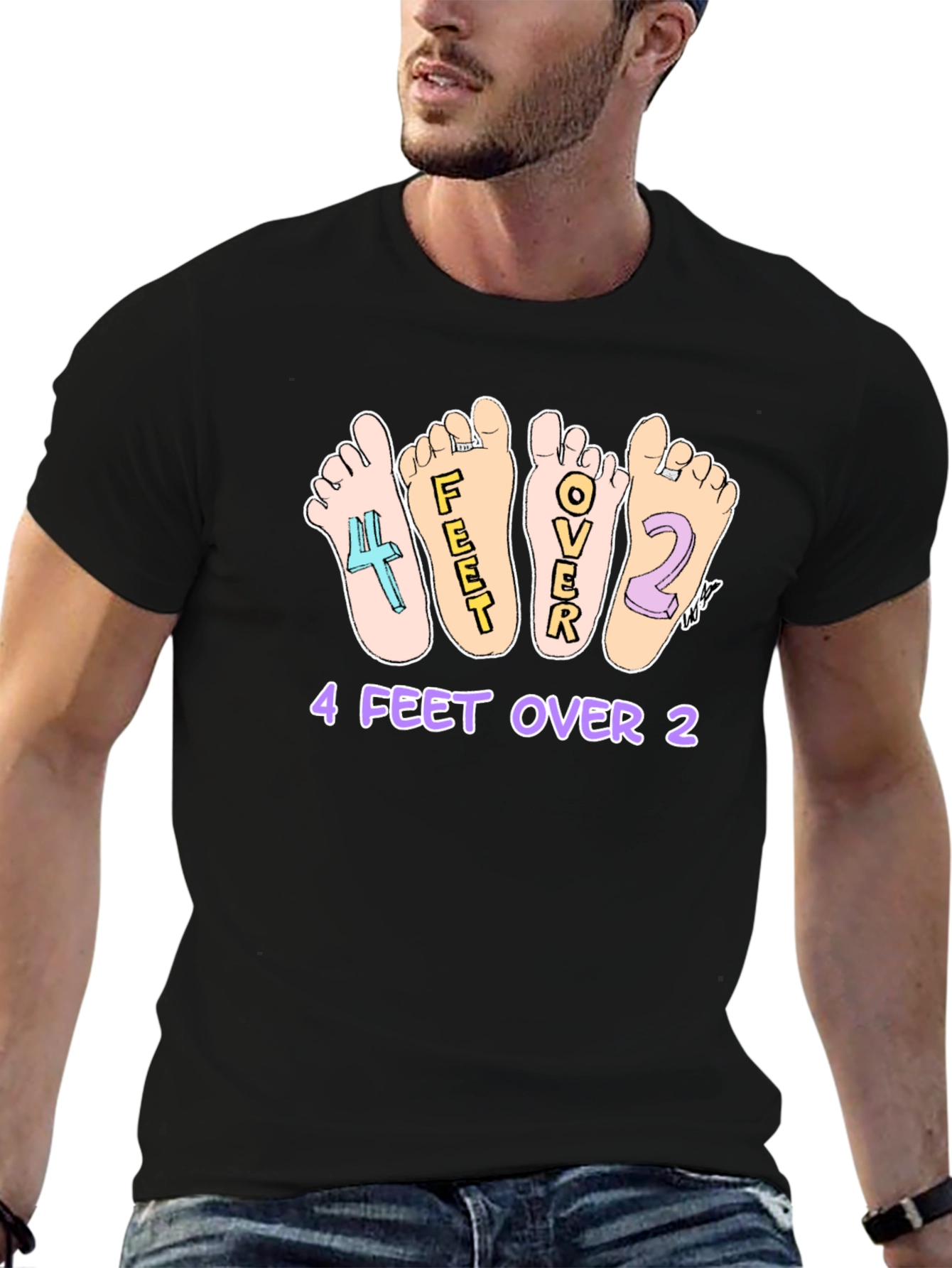 Humorous 4 Feet Over 2 Graphic T-Shirt