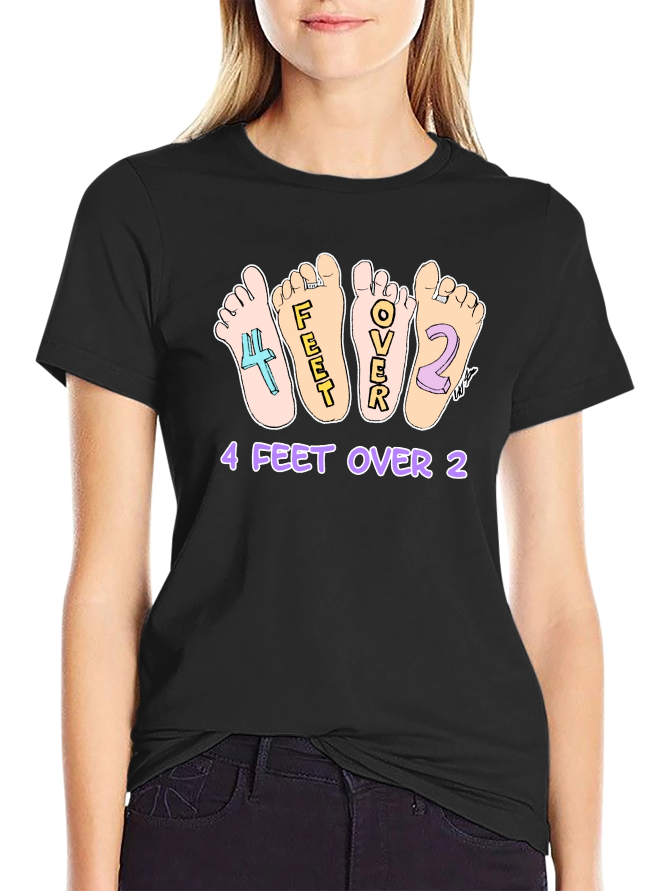 Humorous 4 Feet Over 2 Graphic T-Shirt