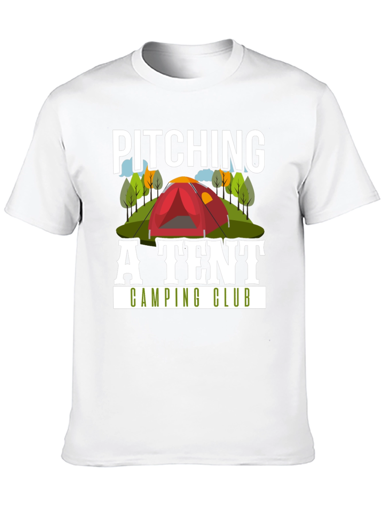 Pitching A Tent Camping Club T-Shirt