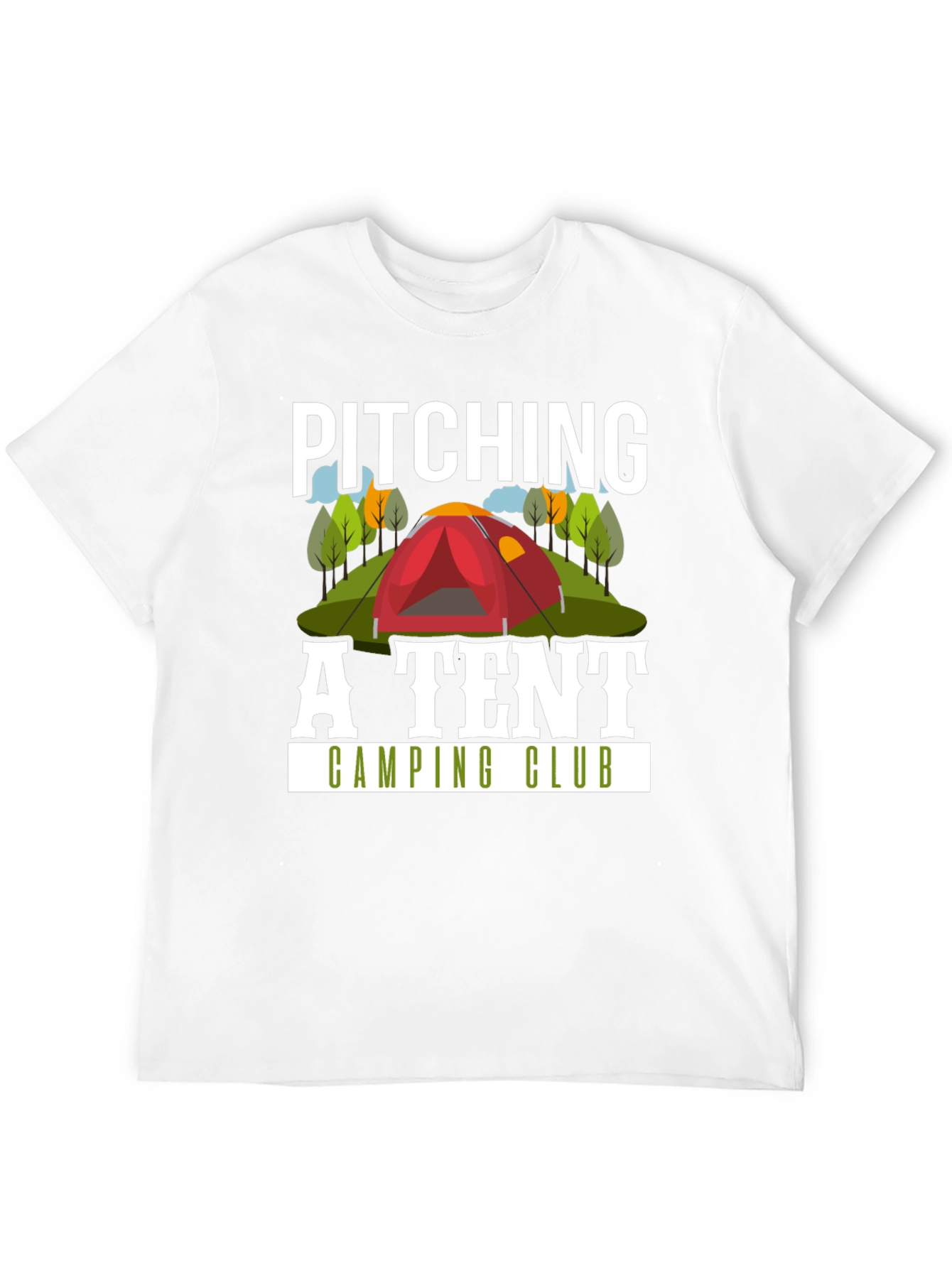 Pitching A Tent Camping Club T-Shirt