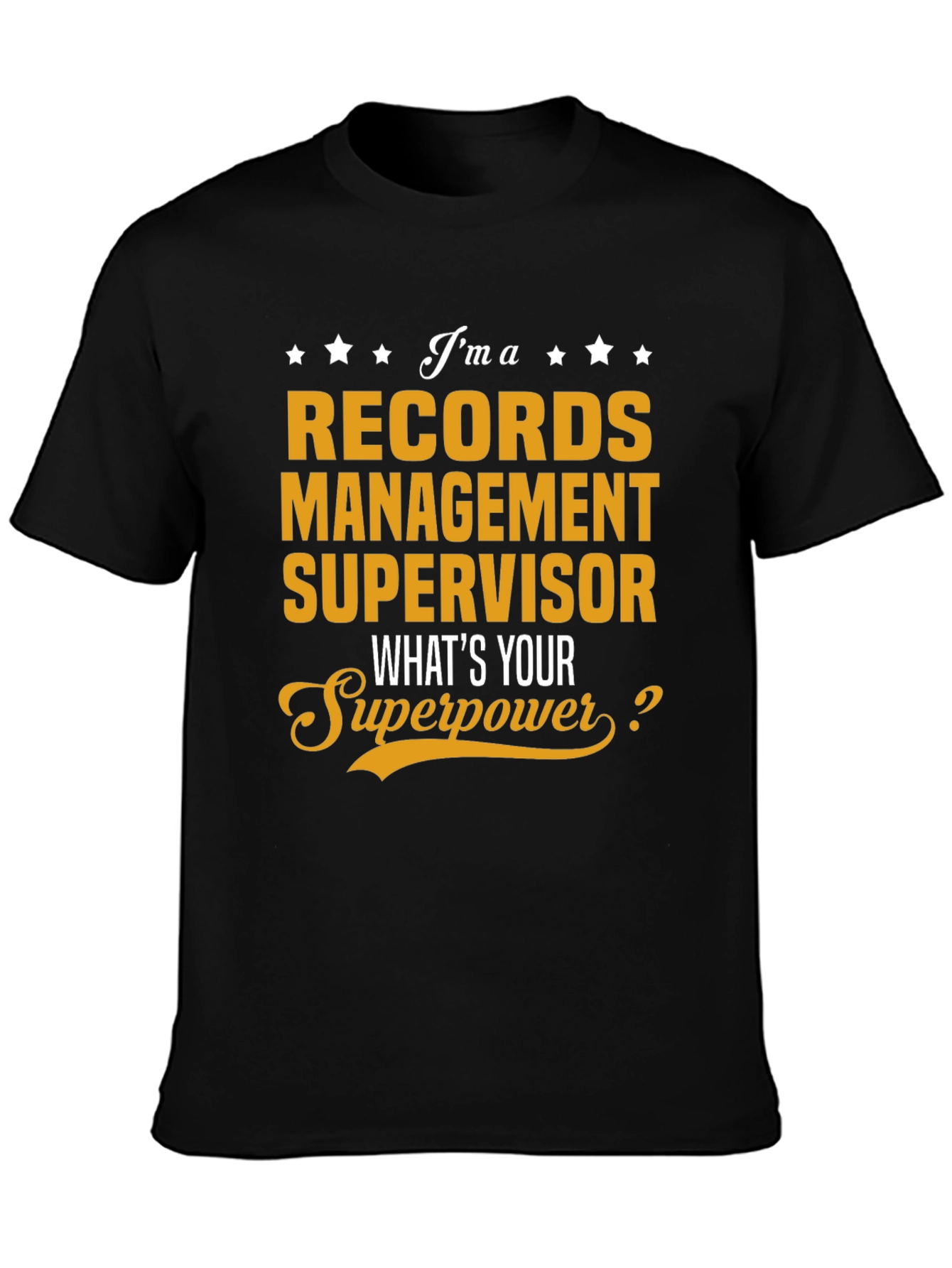 Records Management Supervisor T-Shirt
