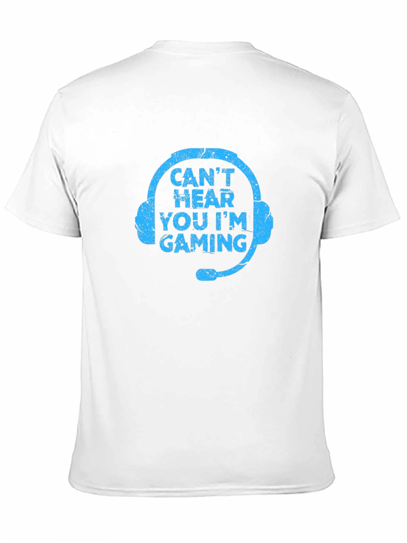 Cant Hear You Im Gaming T-Shirt - Gamer Gift