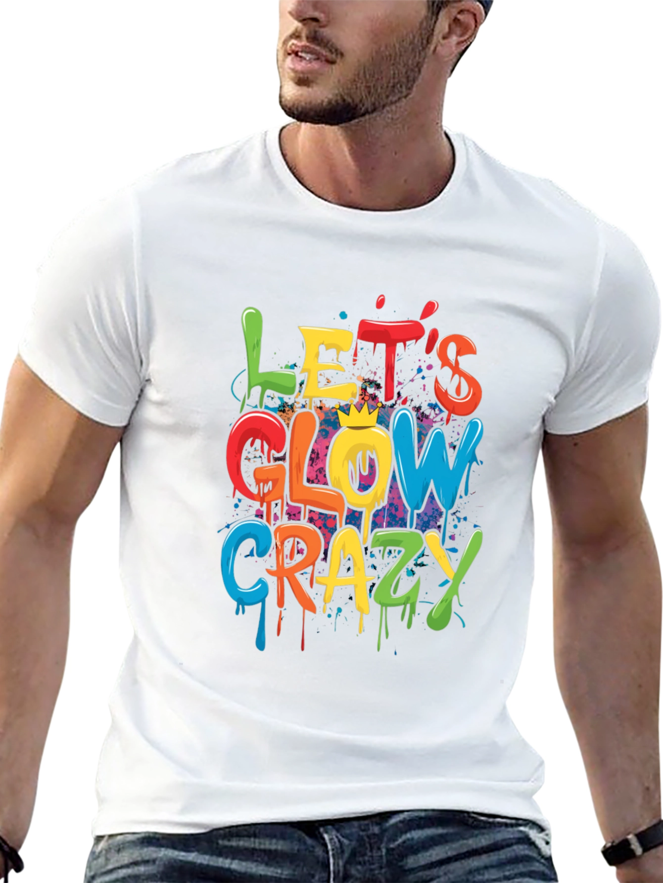 Lets Glow Crazy Graphic T-Shirt