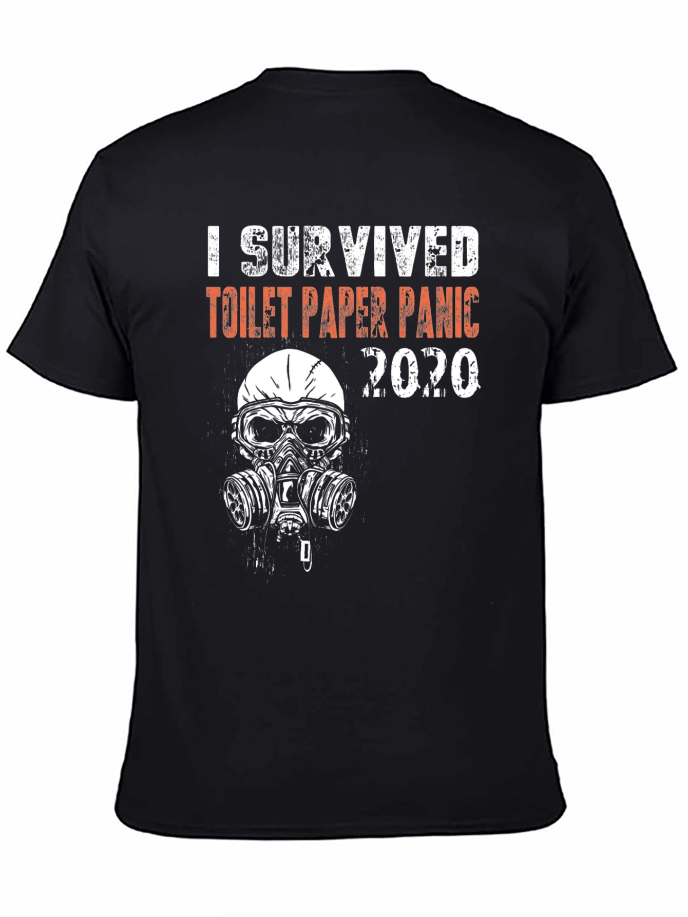 I Survived Toilet Paper Panic 2020 Graphic T-Shirt