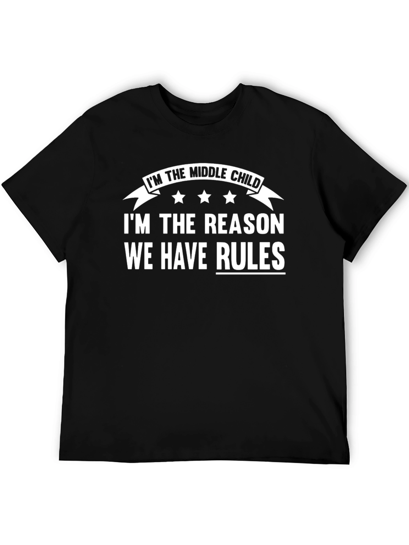 Middle Child Rules Black T-Shirt