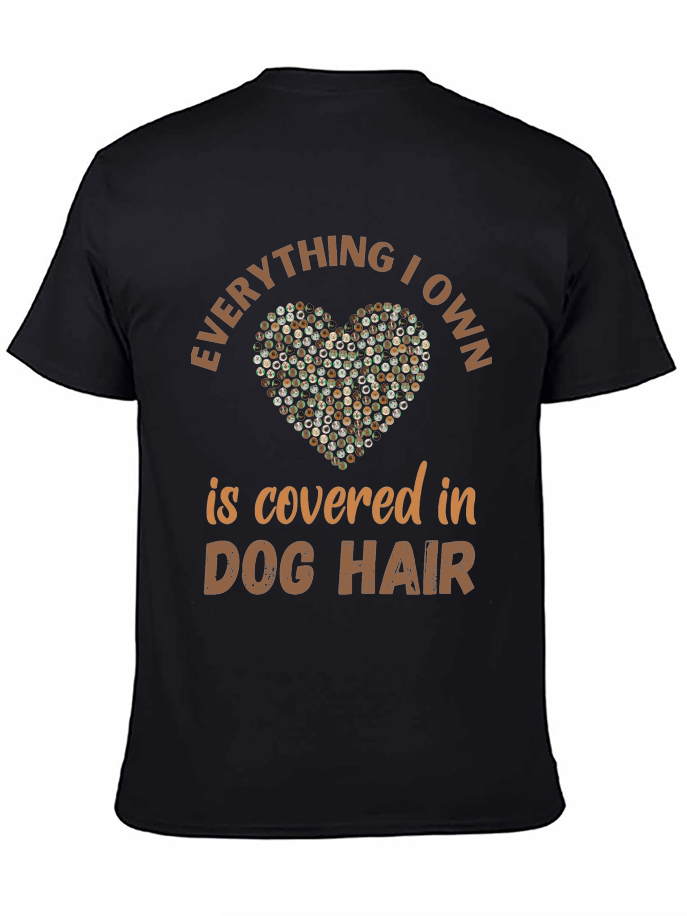 Dog Hair Tee: Everything I Own