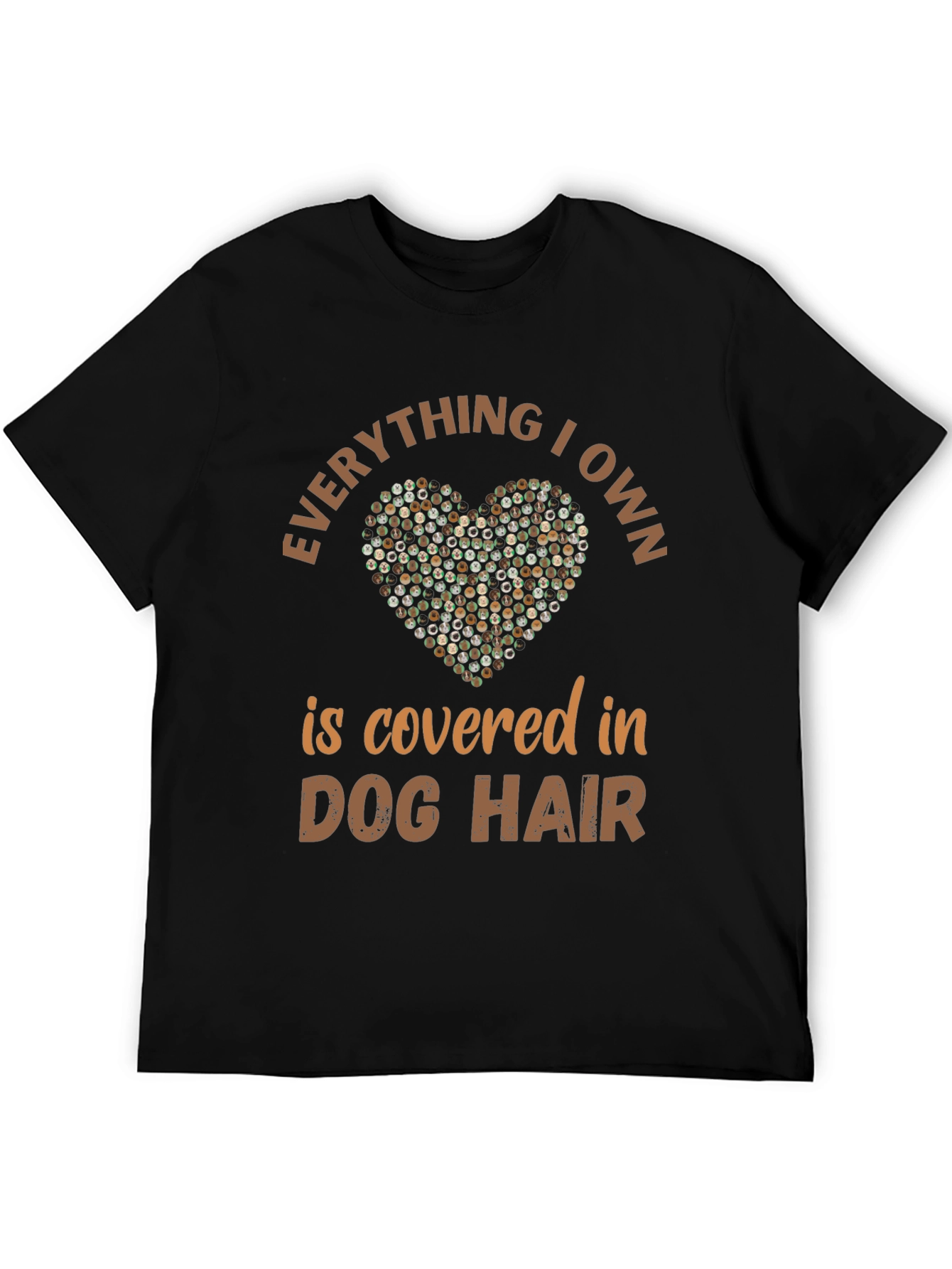 Dog Hair Tee: Everything I Own
