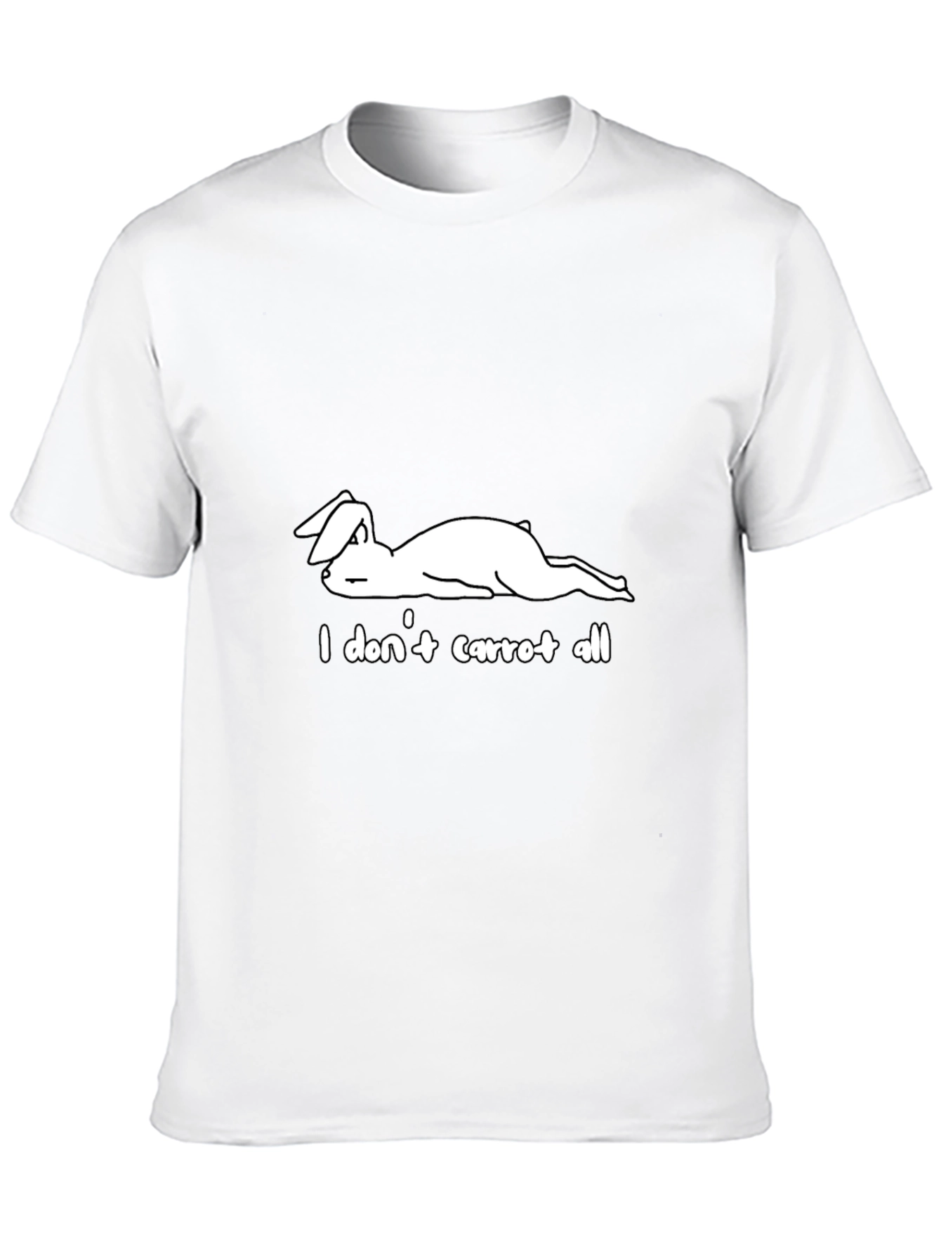 I Dont Carrot All T-Shirt