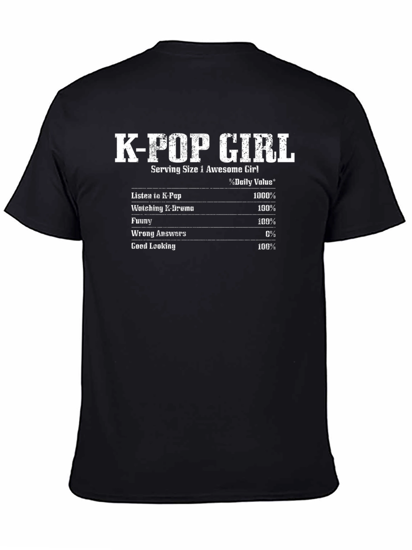 K-POP Girl Nutrition Facts T-Shirt