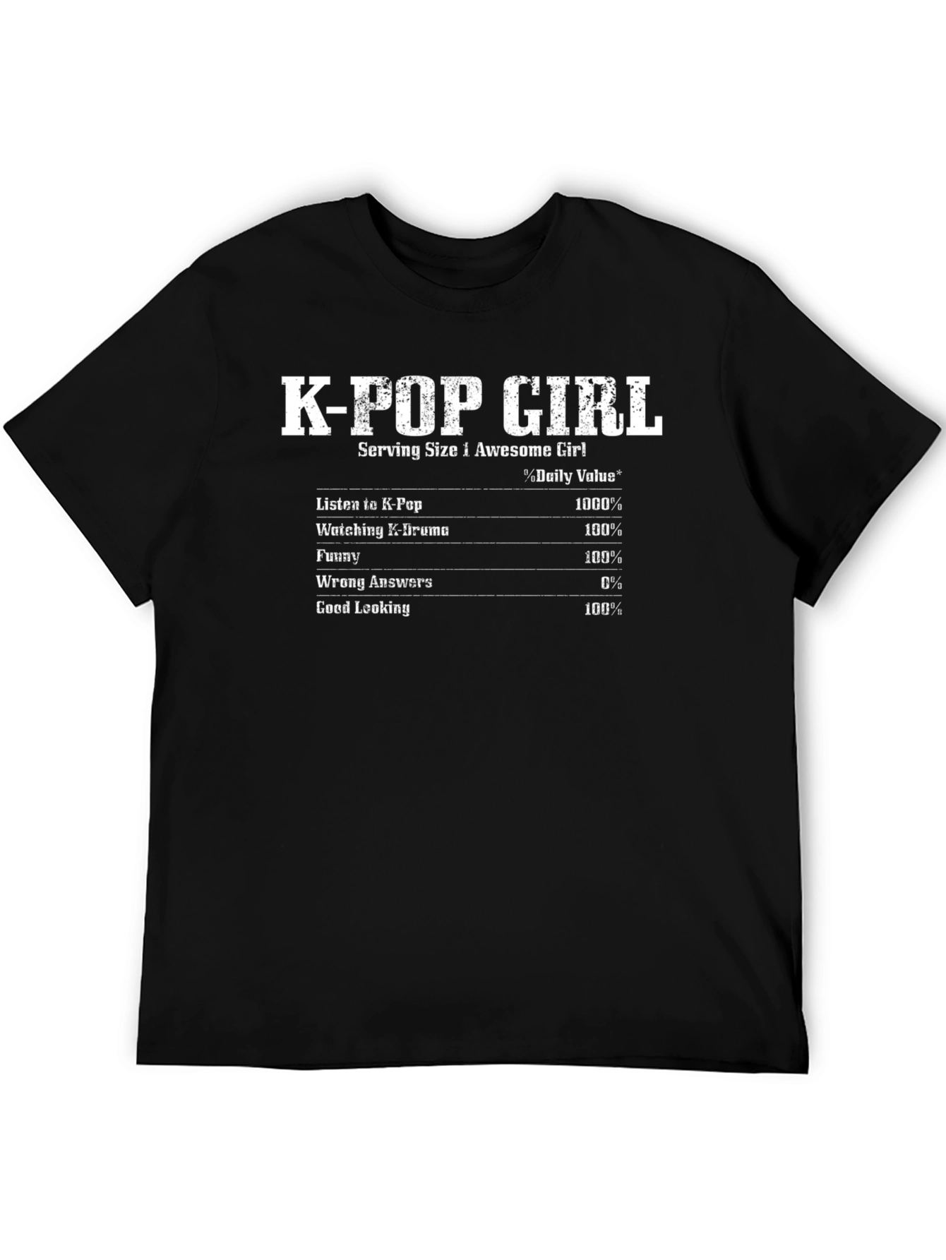 K-POP Girl Nutrition Facts T-Shirt
