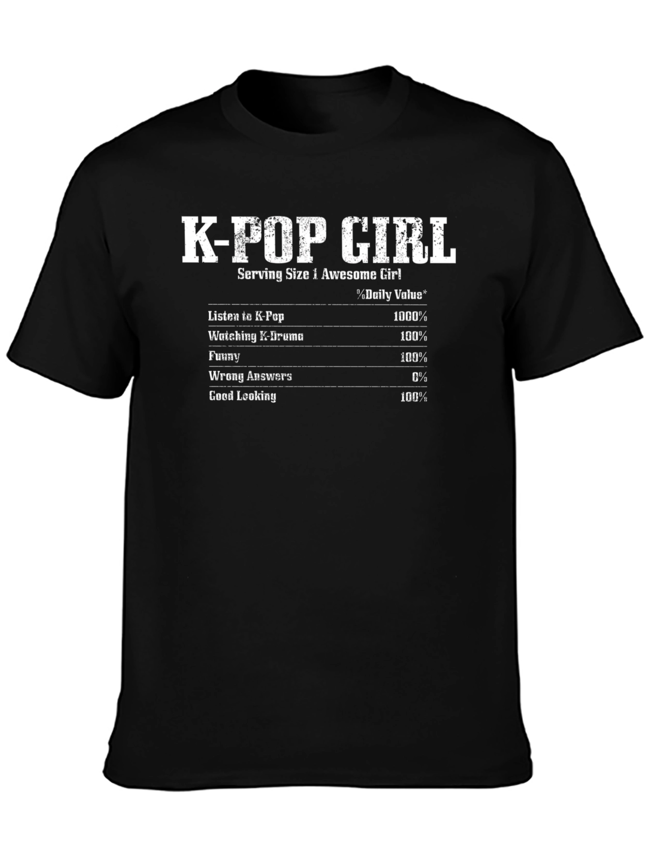 K-POP Girl Nutrition Facts T-Shirt
