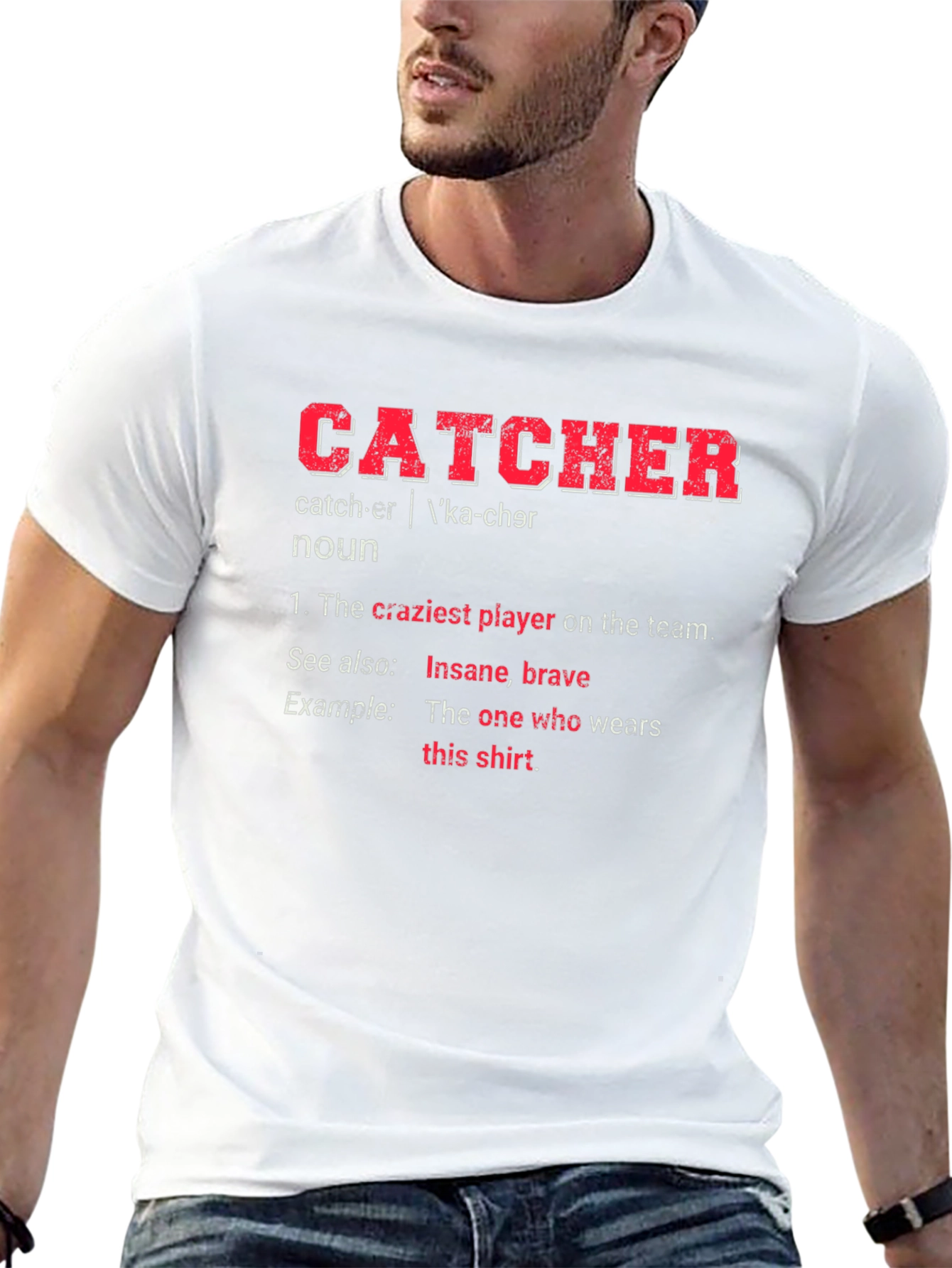 Catcher Definition T-Shirt - Baseball Player Tee
