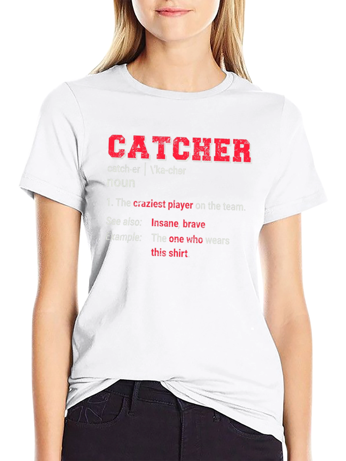Catcher Definition T-Shirt - Baseball Player Tee