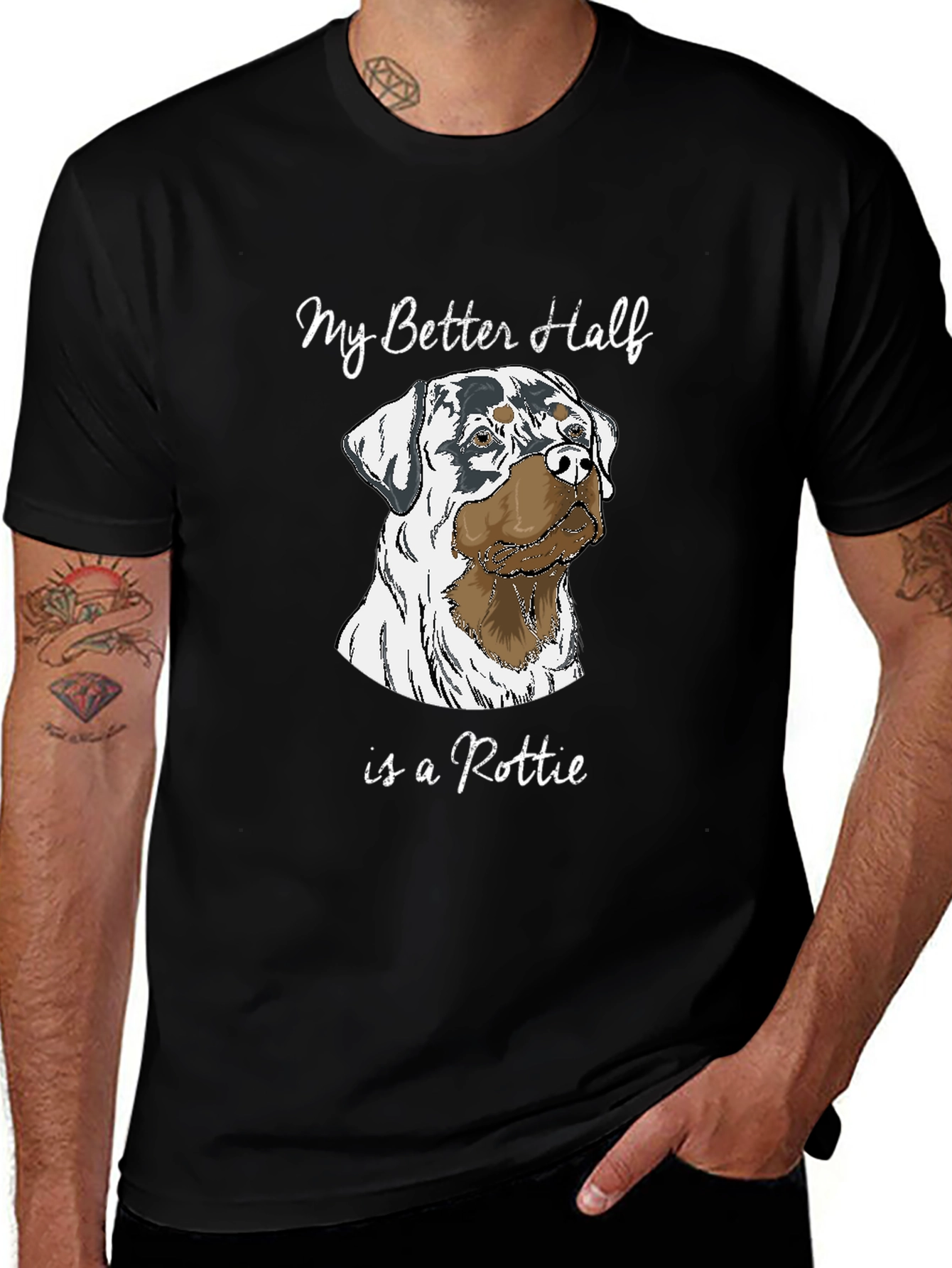 Rottie Lover T-Shirt - My Better Half Dog Tee