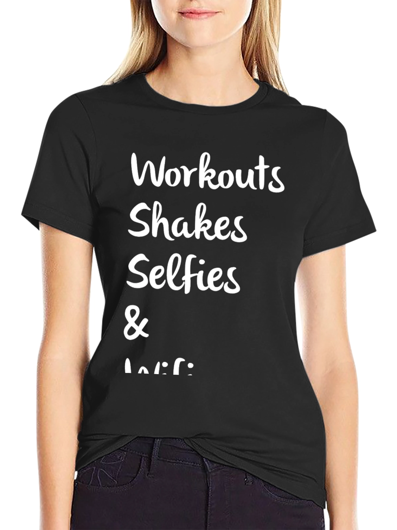 Workouts Shakes Selfies & WiFi Tee