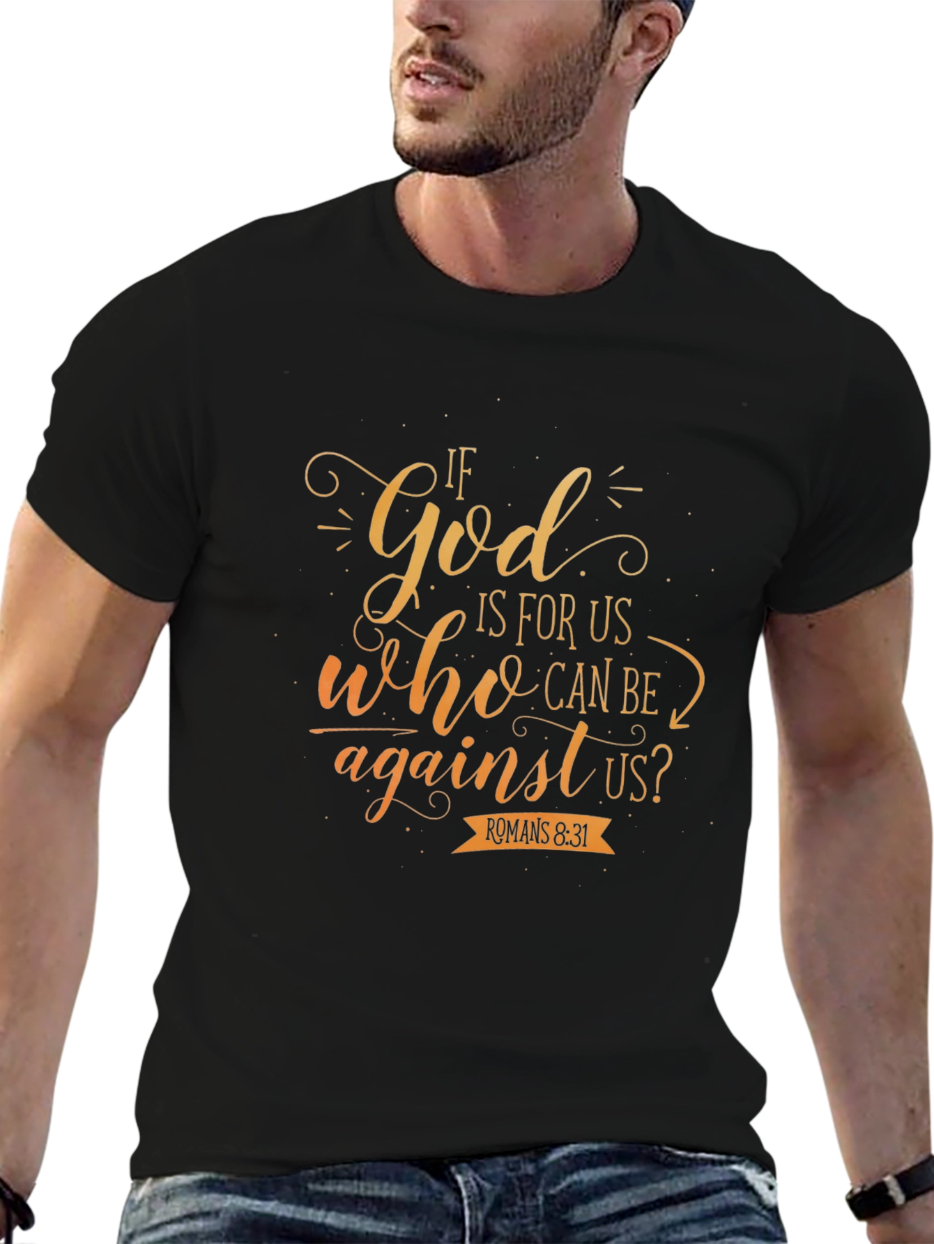 Faith-Inspired T-Shirt: If God Is For Us