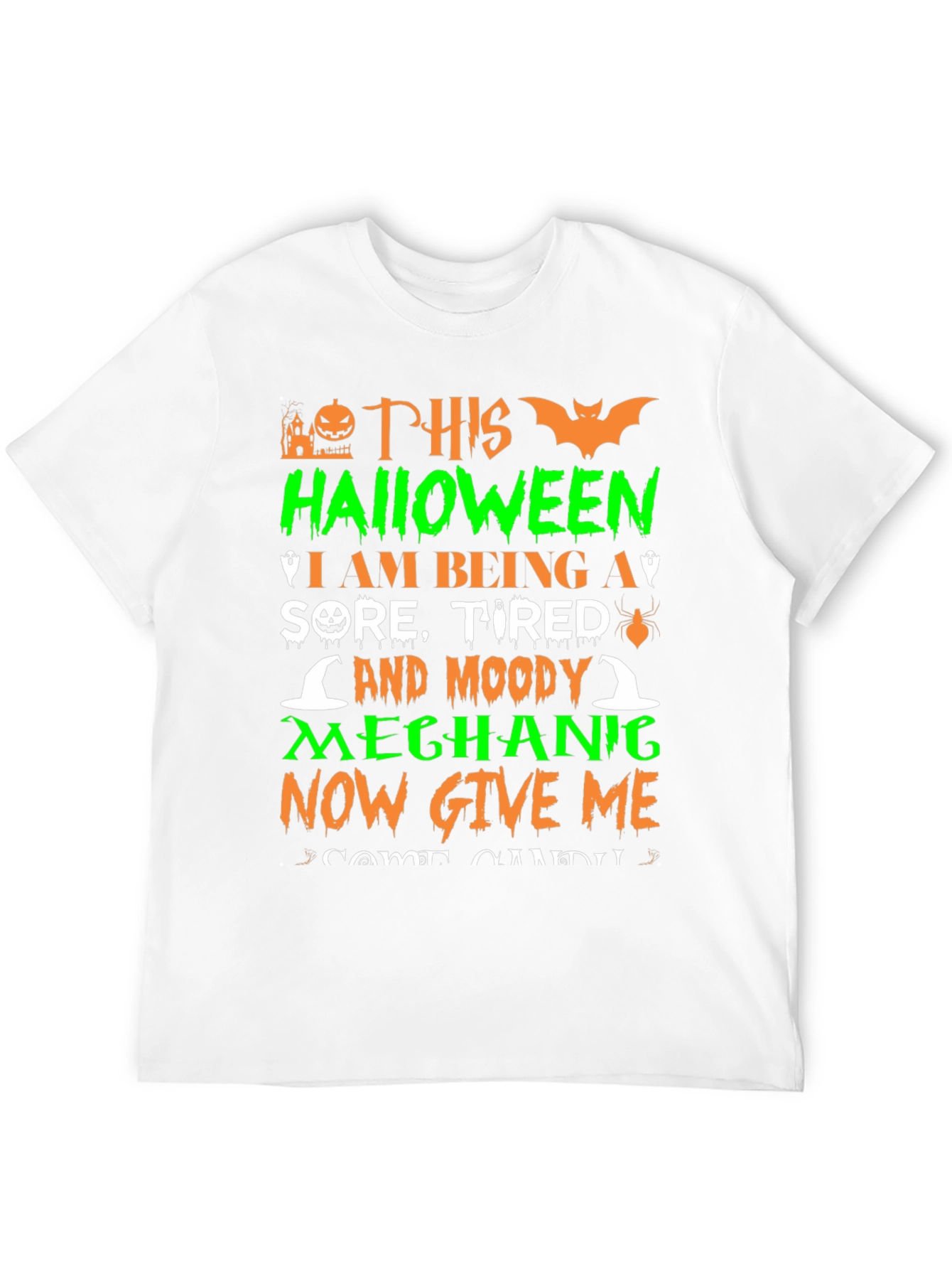 Funny Halloween Mechanic T-Shirt - Candy Please!